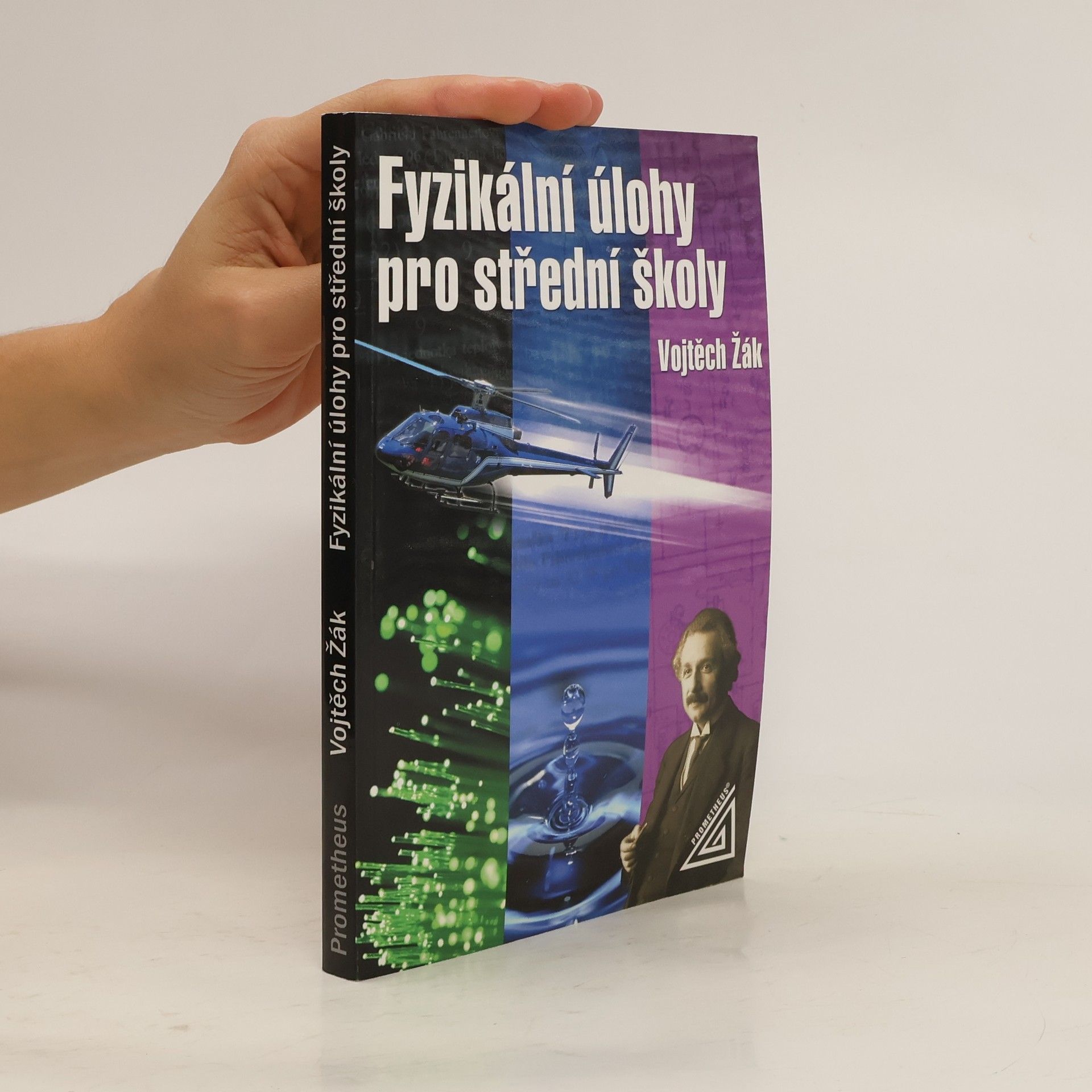 Vojtěch Žák Fyzikální úlohy pro střední školy