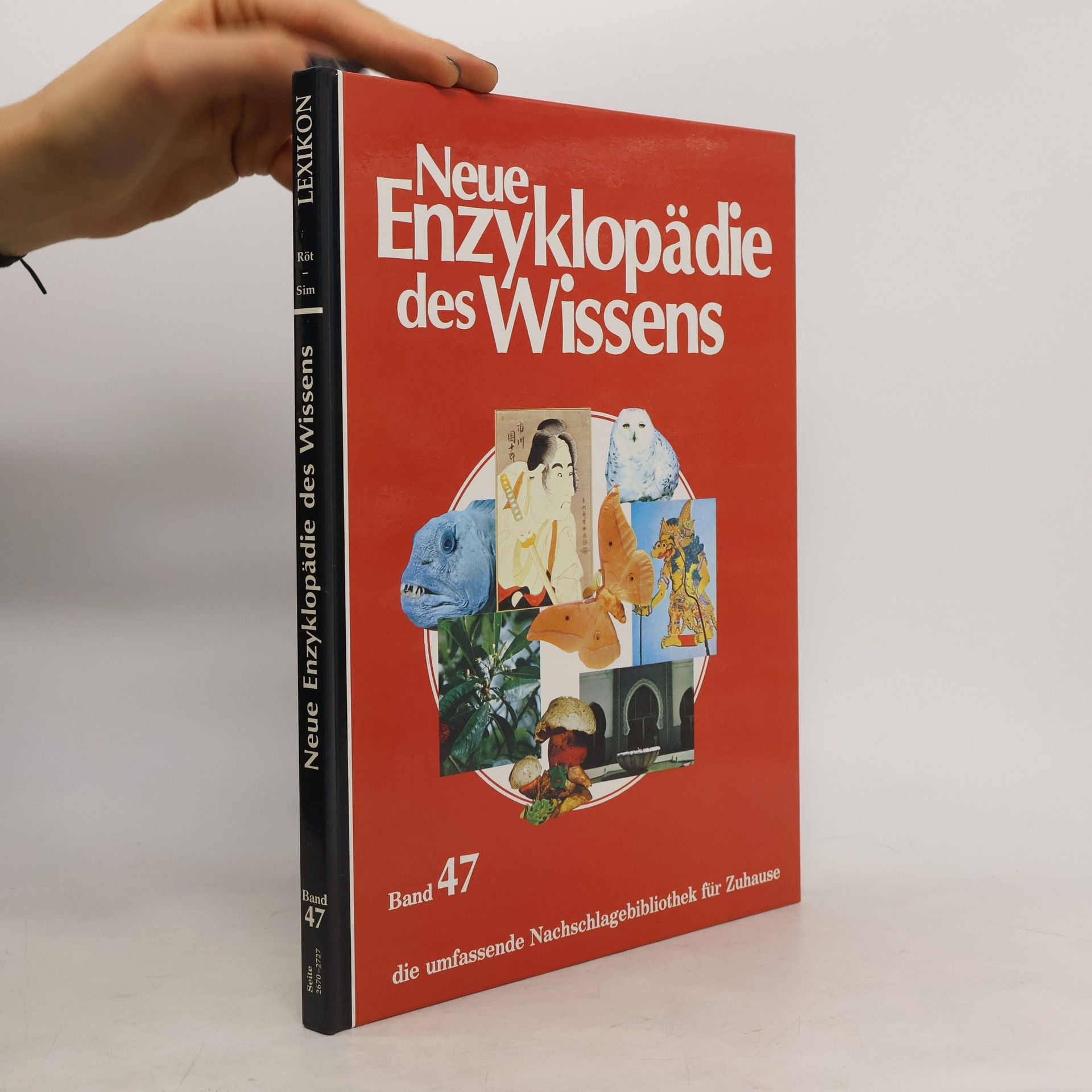 Collectif d'auteurs Neue Enzyklopädie des Wissens. Band 47