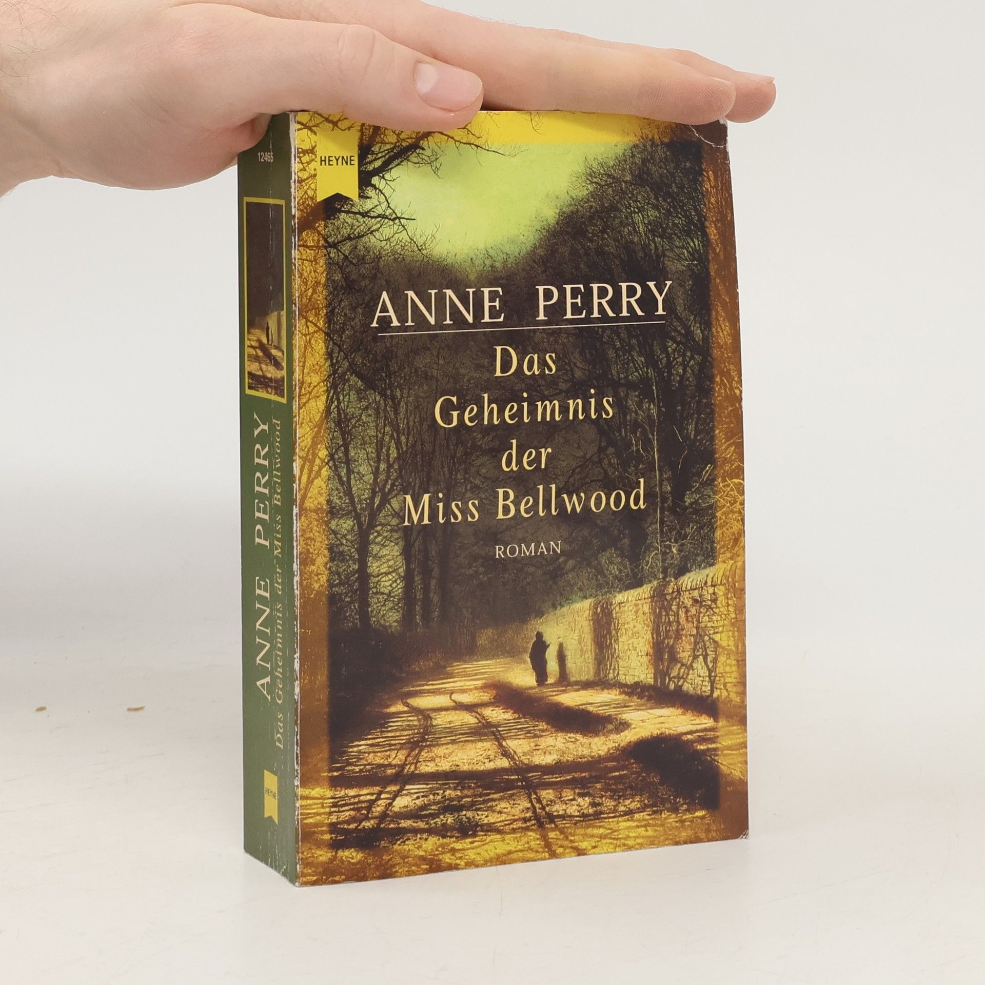 Anne Perry Das Geheimnis der Miss Bellwood