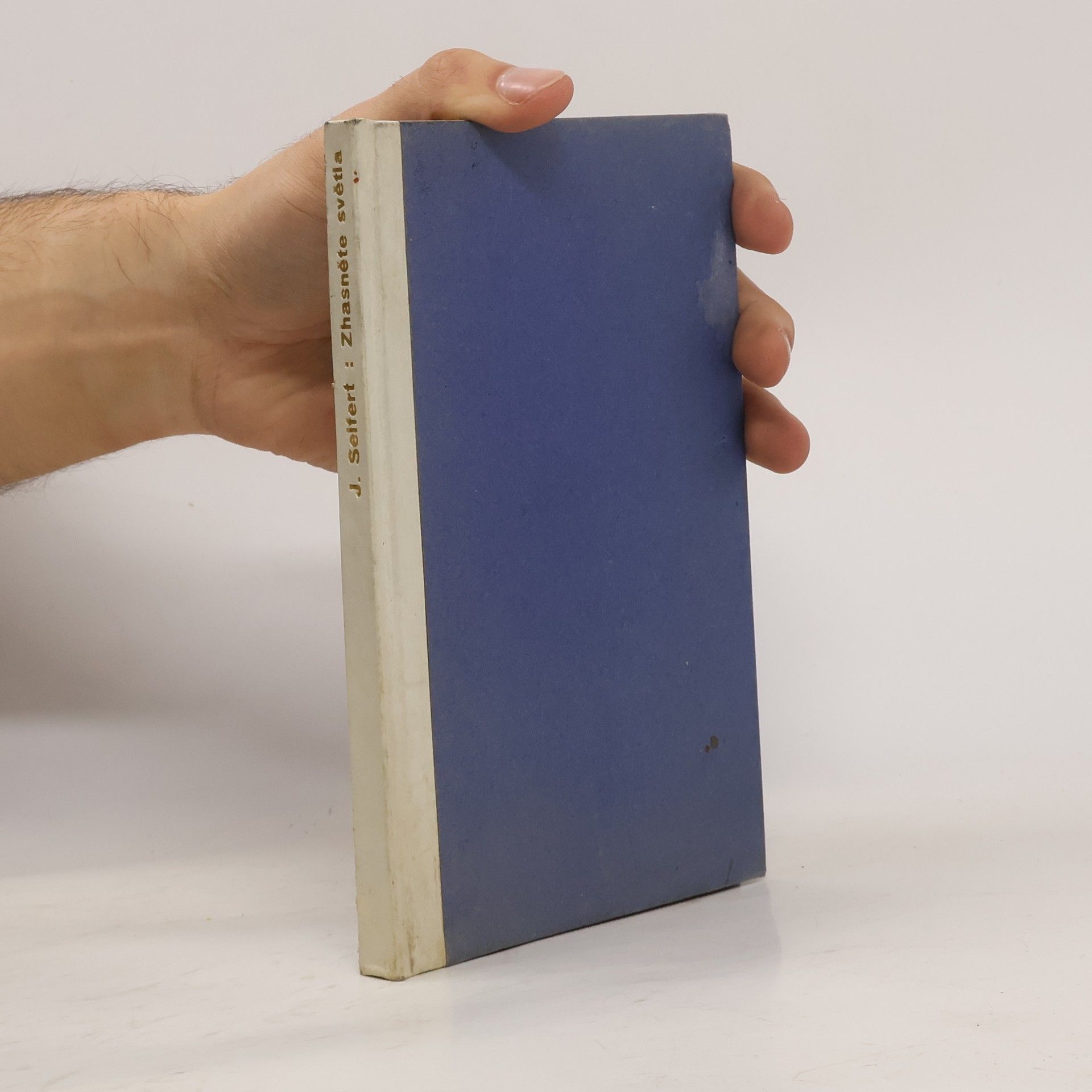 Jaroslav Seifert Zhasněte světla