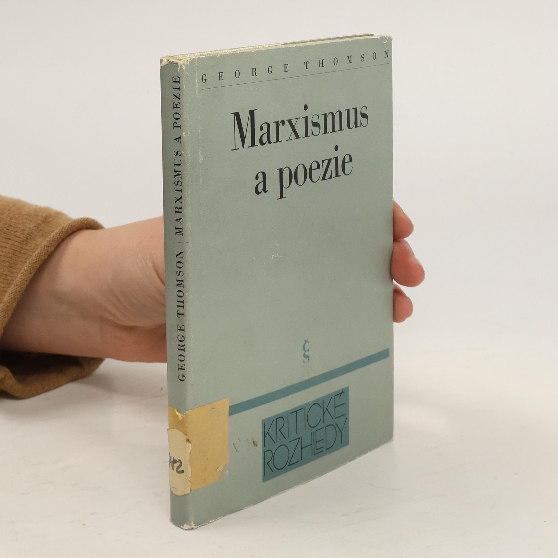 George Derwent Thomson Marxismus a poezie