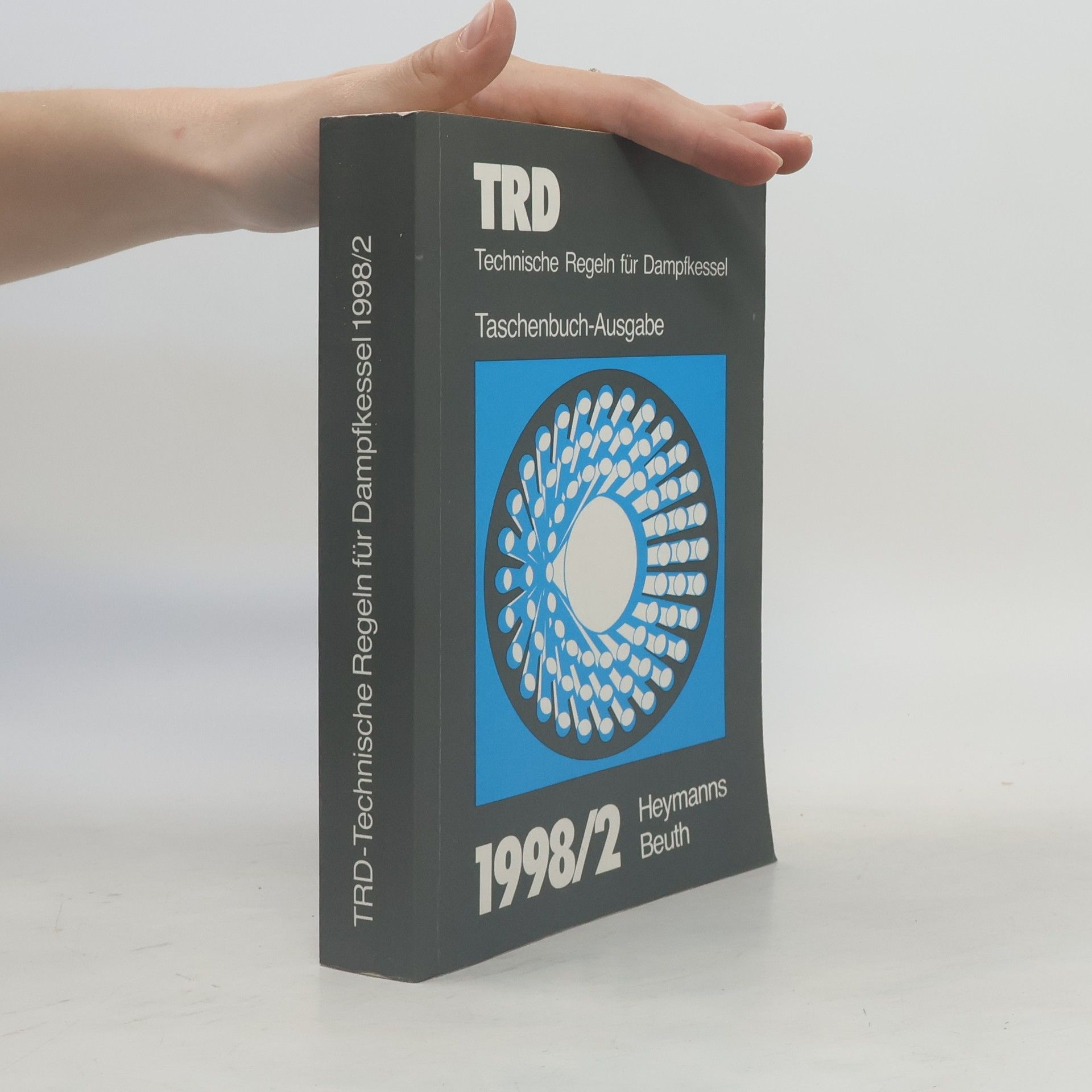 kolektiv TRD 1998/2. Technische Regeln für Dampfkessel