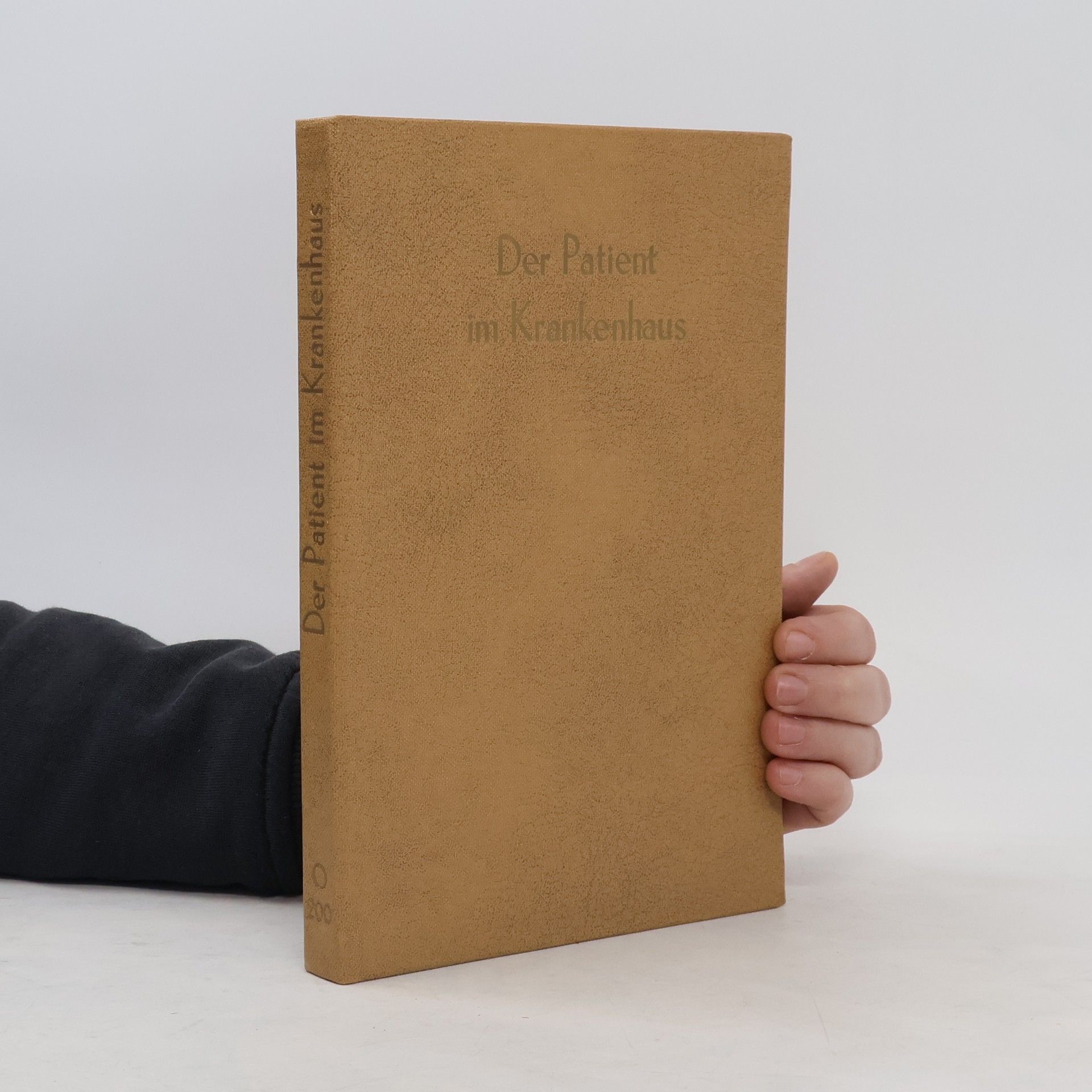 Collectif d'auteurs Der Patient im Krankenhaus