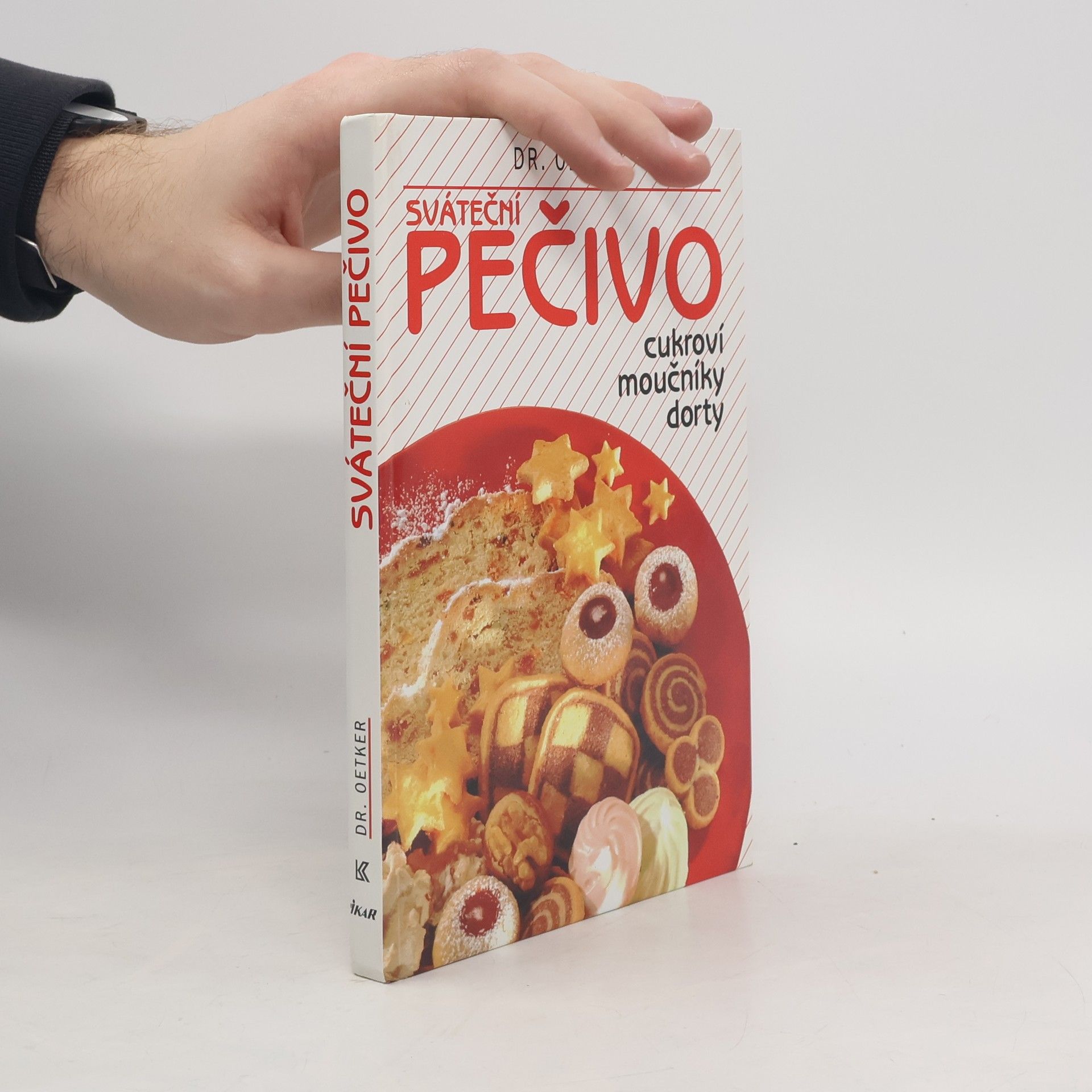 Alena Vlčková Sváteční pečivo. Cukroví, moučníky, dorty