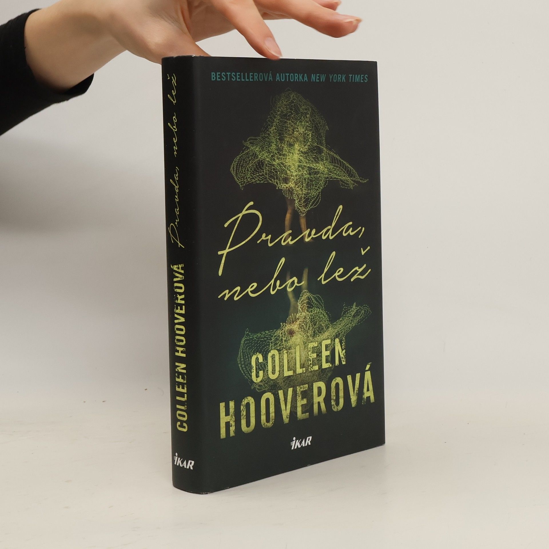 Colleen Hooverová Pravda nebo lež