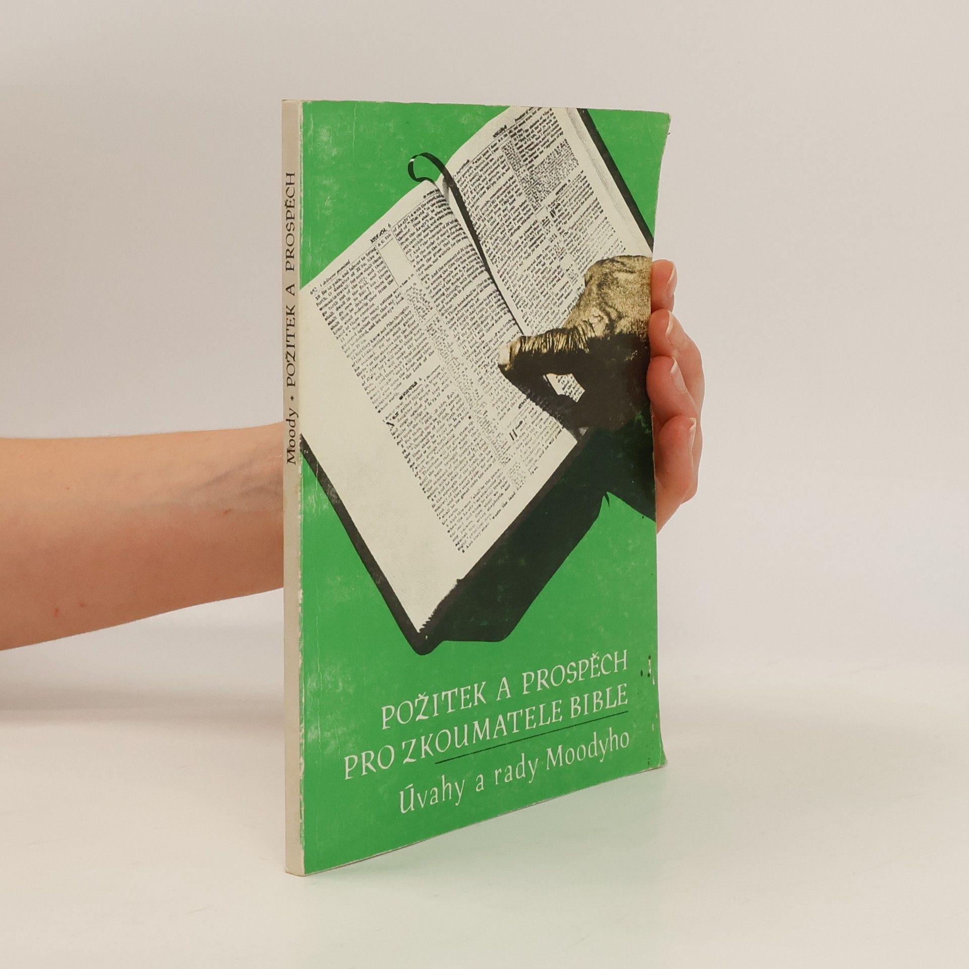 Dwight Lyman Moody Požitek a prospěch pro zkoumatele bible