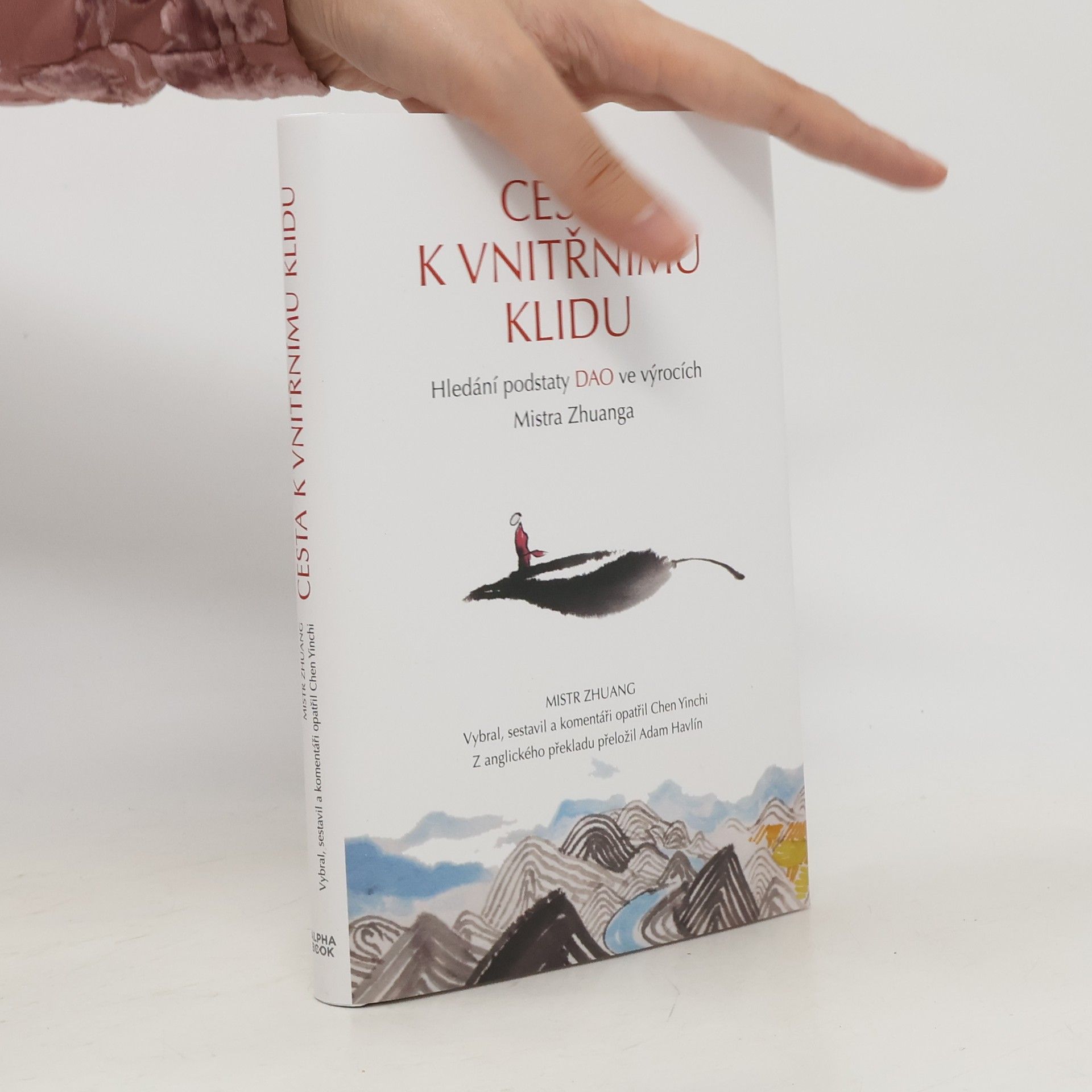 Zhuangzi Cesta k vnitřnímu klidu