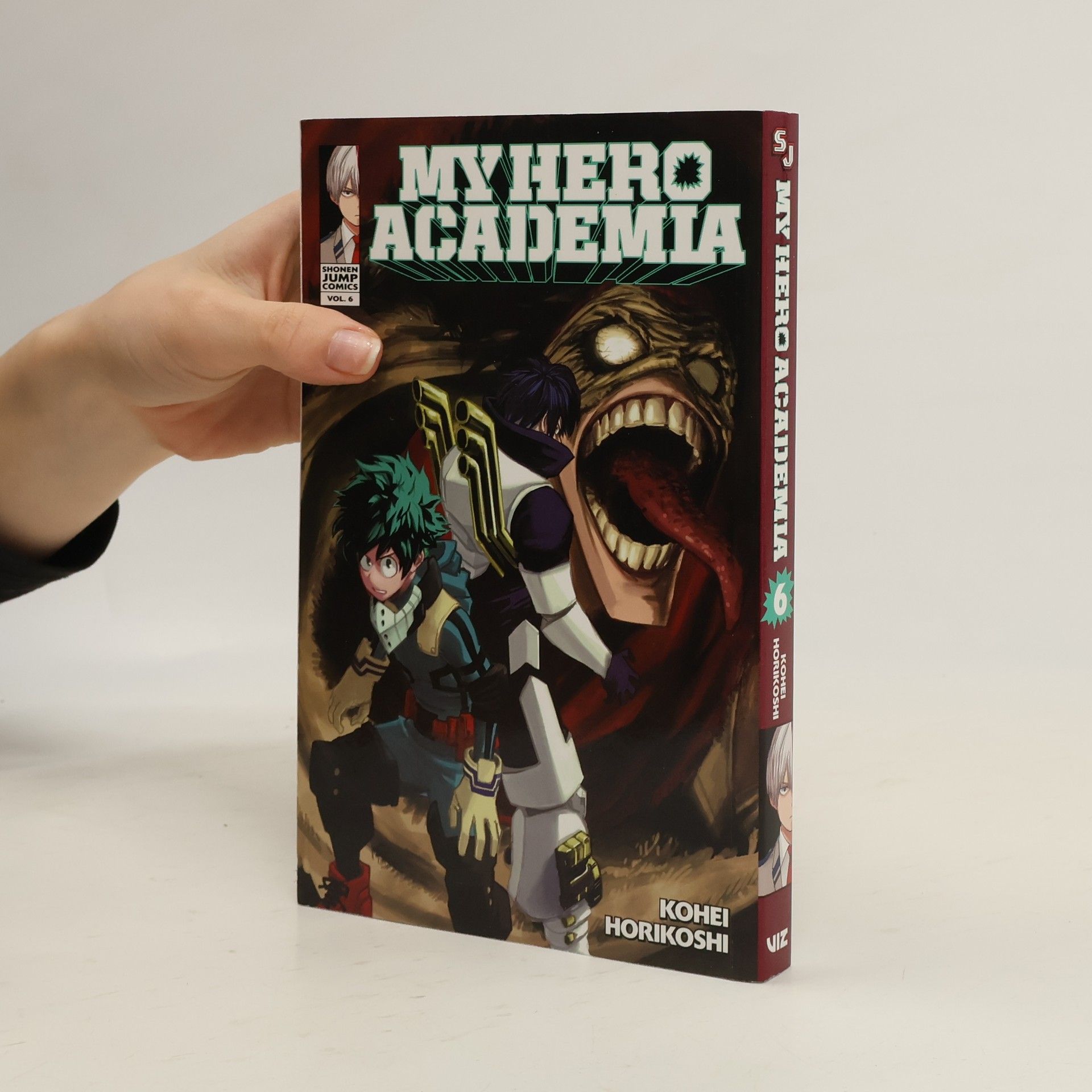 Kōhei Horikoshi My Hero Academia. Vol. 6, struggling