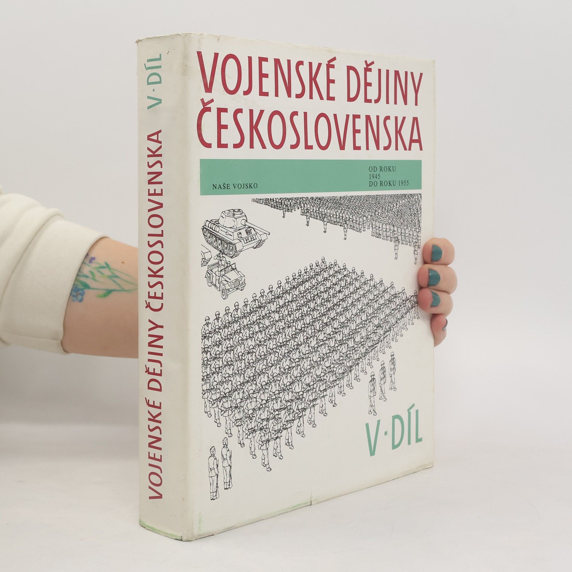 Pavel Major Vojenské dějiny Československa, 5. díl