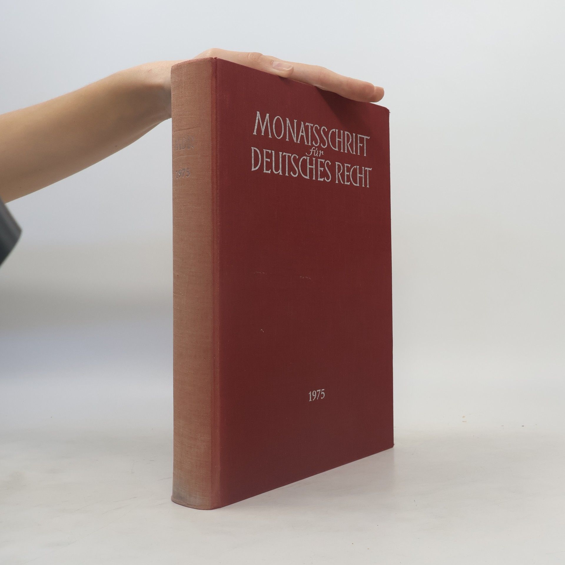 Collectif d'auteurs Monatsschrift für Deutsches Recht 1975