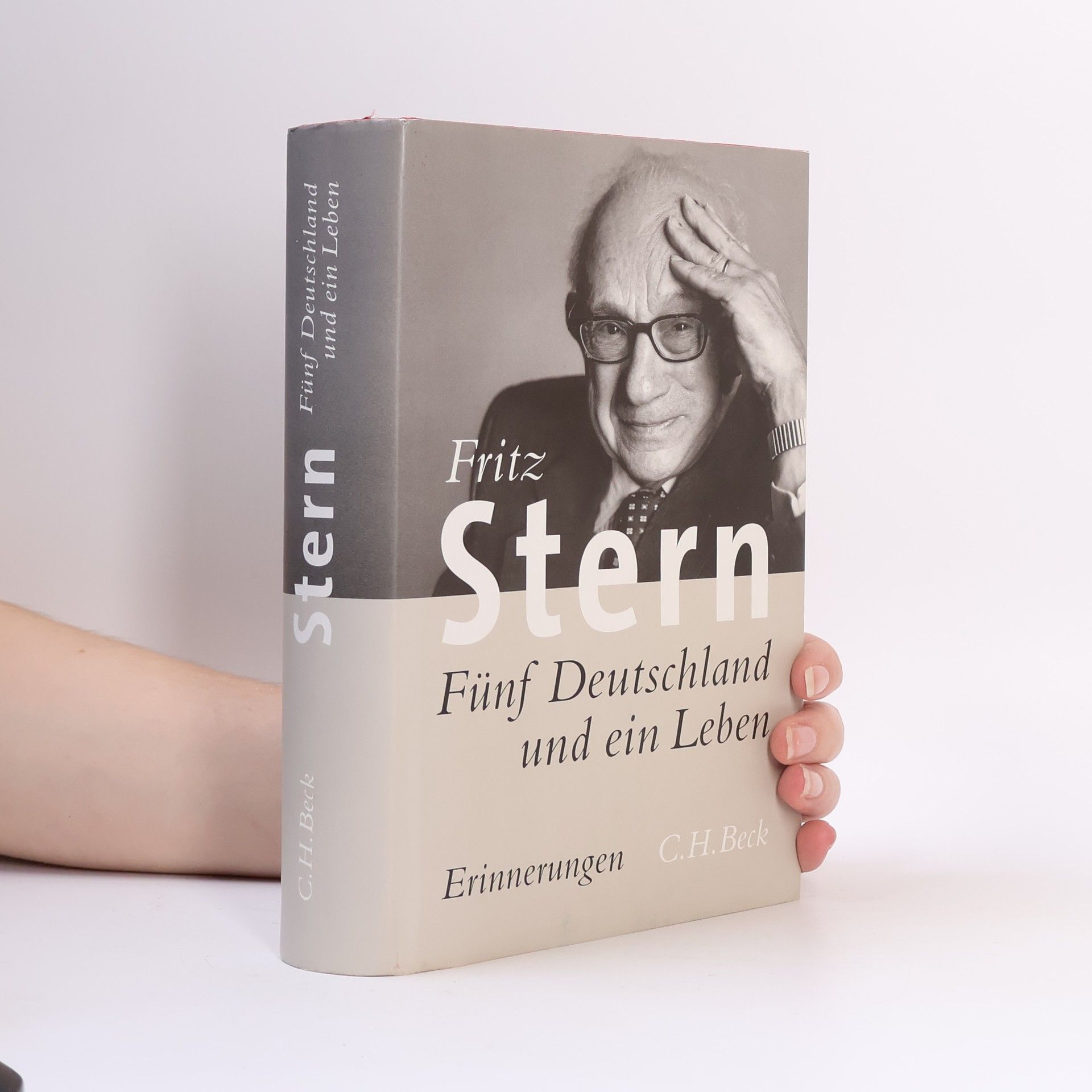 Fritz Stern Fünf Deutschland und ein Leben : Erinnerungen