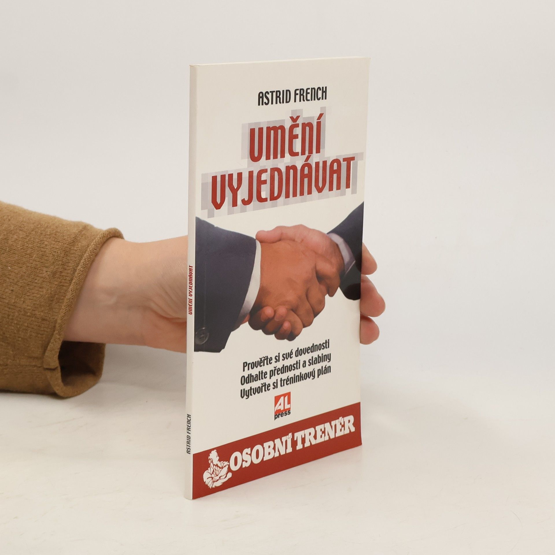 Astrid French Umění vyjednávat