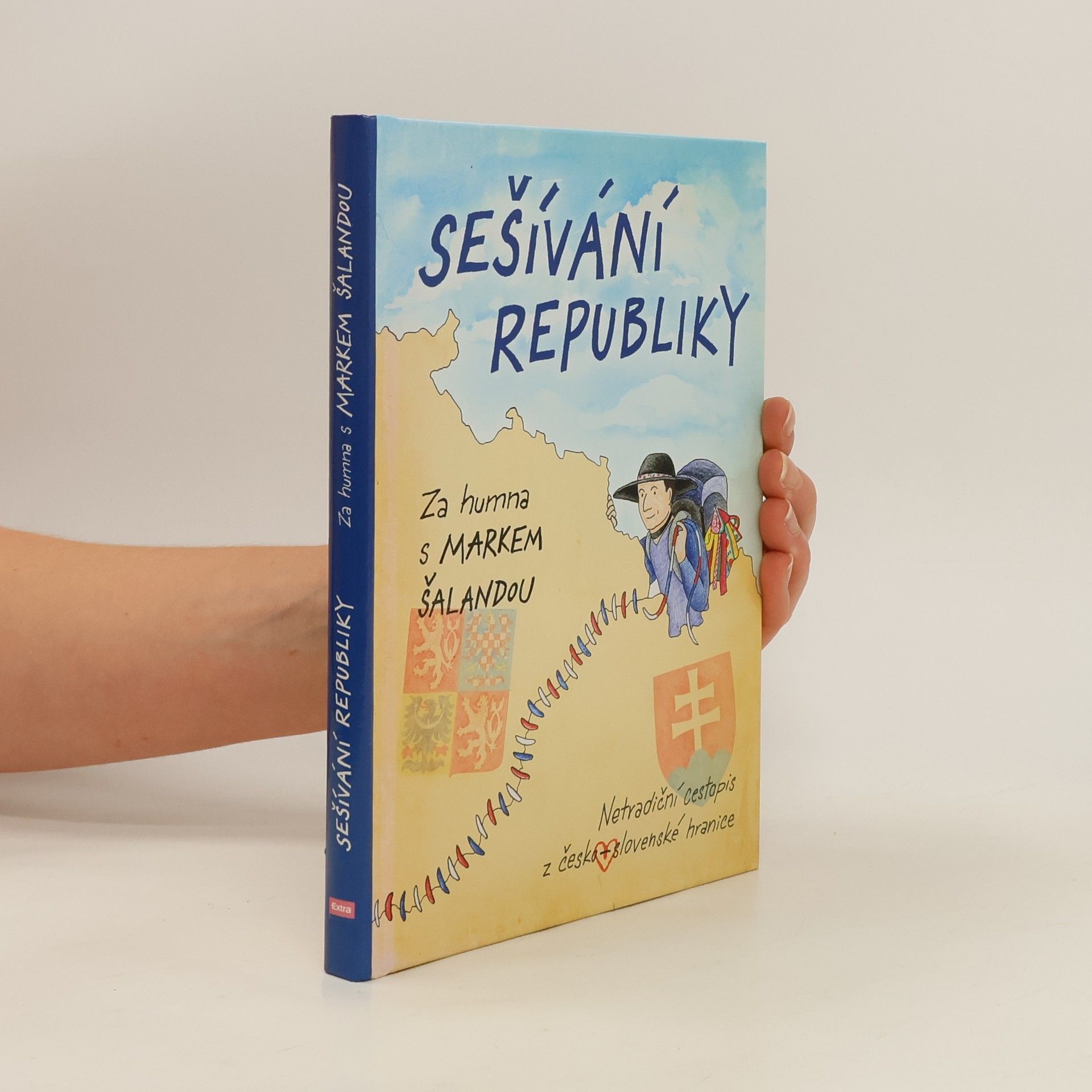 Marek Šalanda Sešívání republiky : za humna s Markem Šalandou