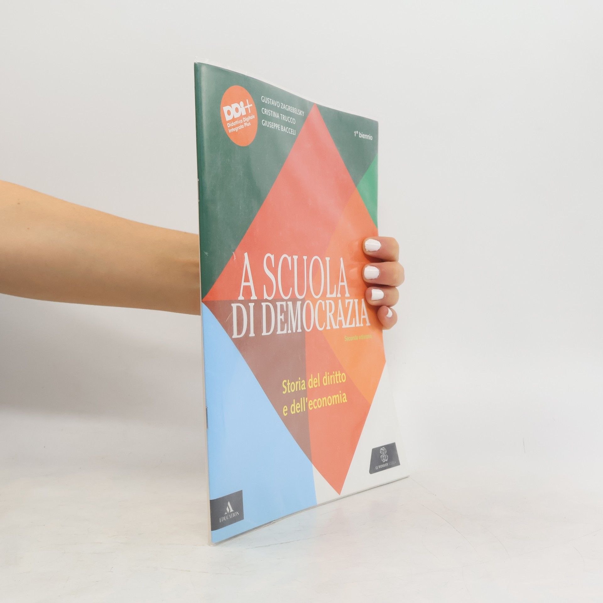 Collectif d'auteurs A scuola di democrazia. Storia del diritto e dell’economia