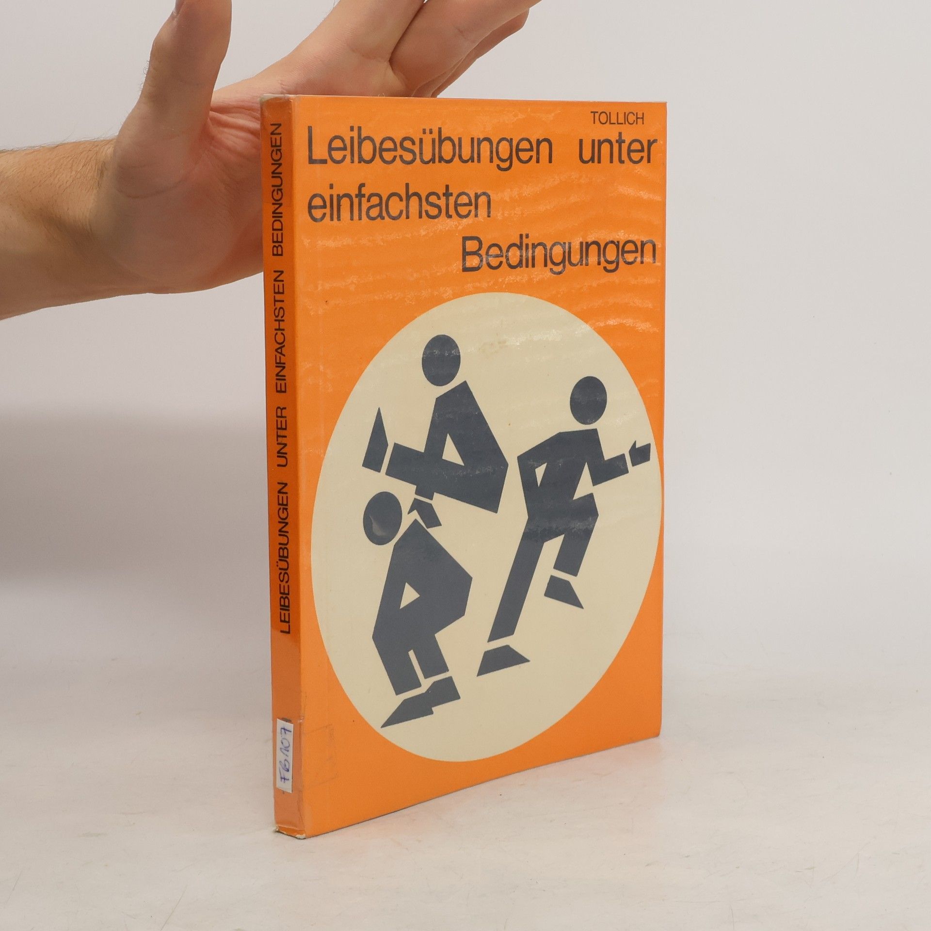 Leibesübungen unter einfachsten Bedingungen