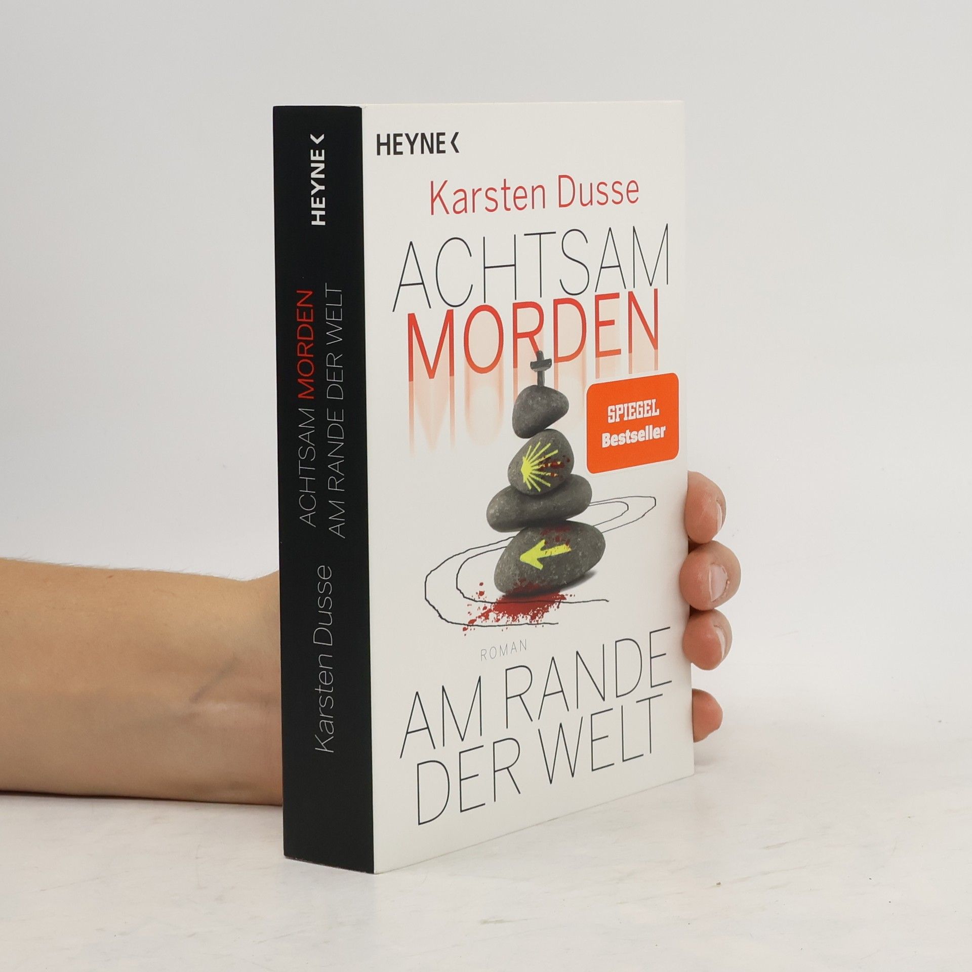 Karsten Dusse Achtsam morden am Rande der Welt