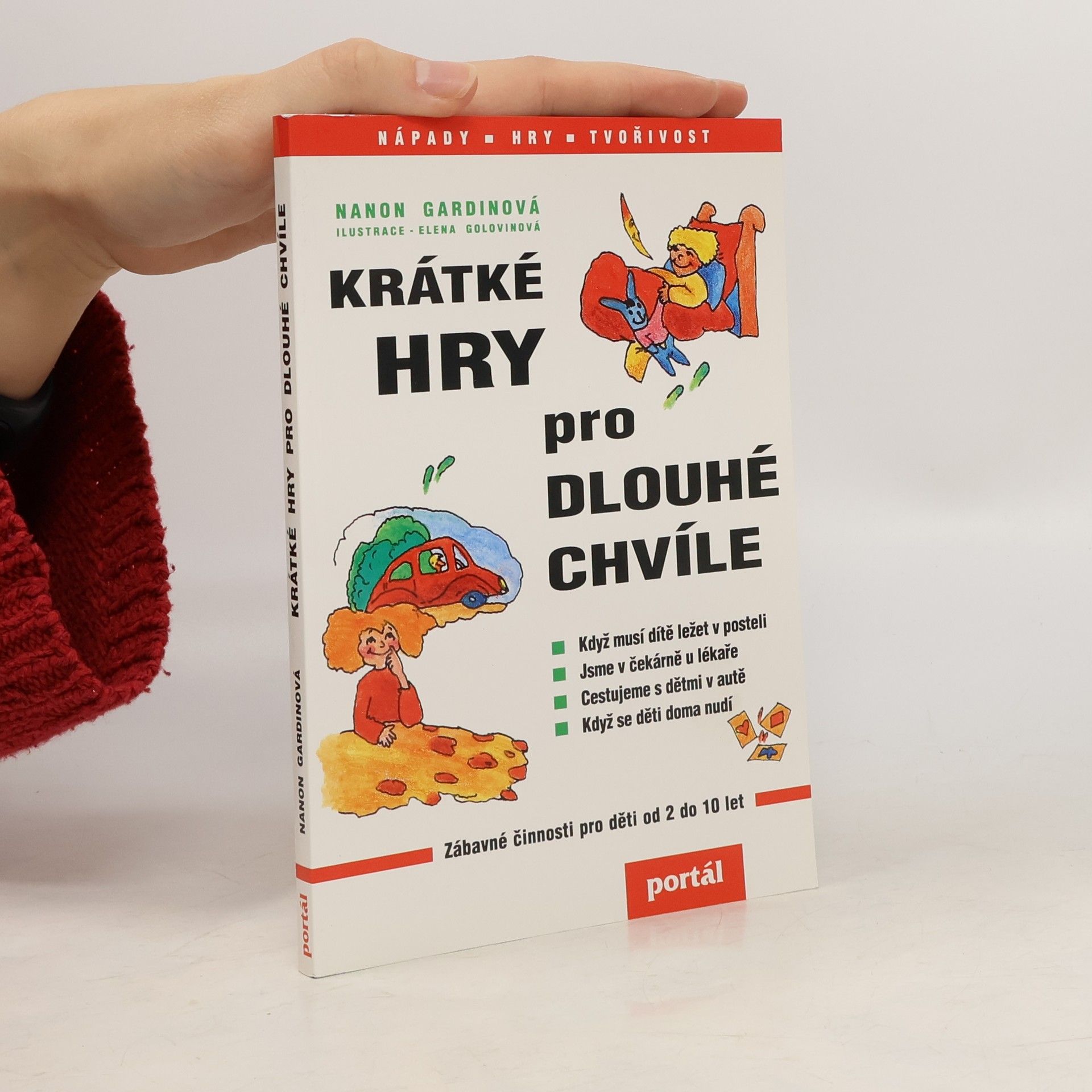 Nanon Gardin Krátké hry pro dlouhé chvíle