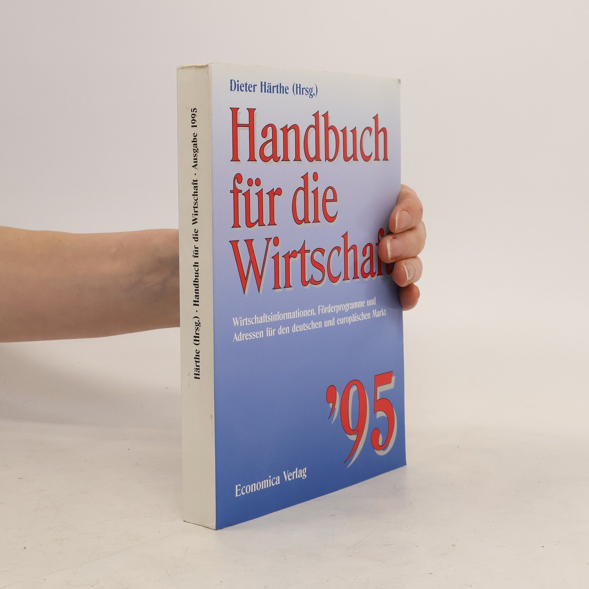 Dieter Härthe Handbuch für die Wirtschaft