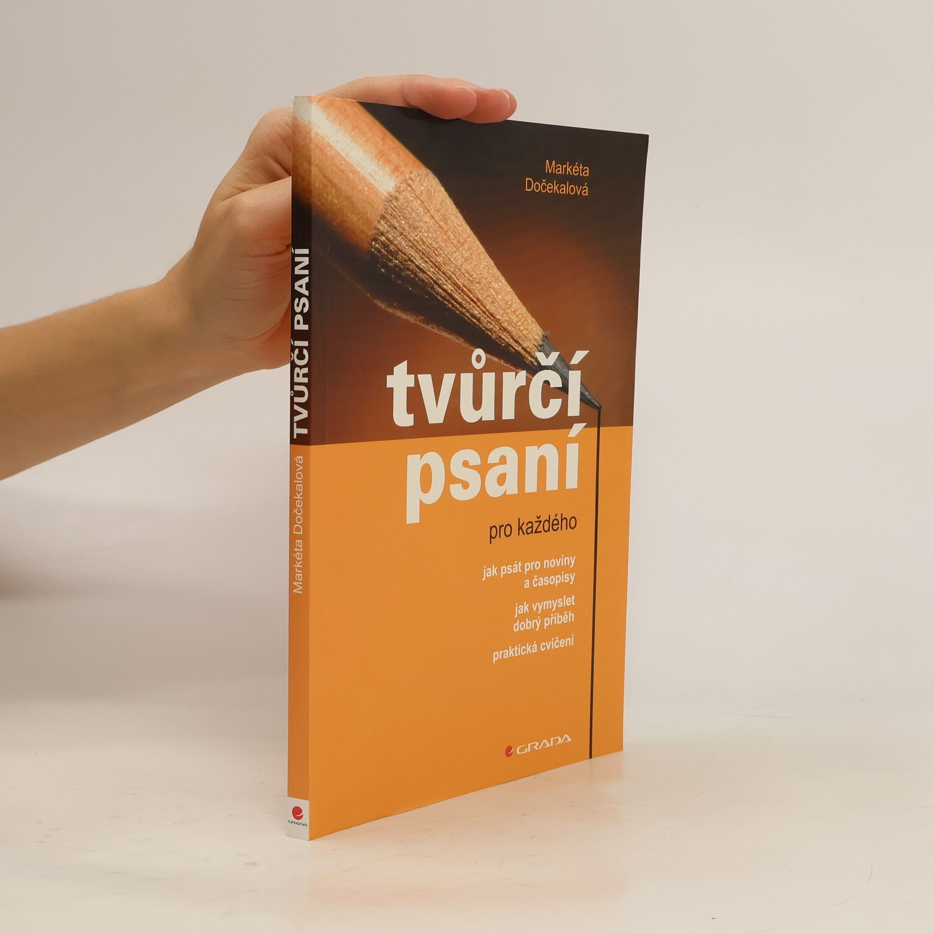 Markéta Dočekalová Tvůrčí psaní pro každého