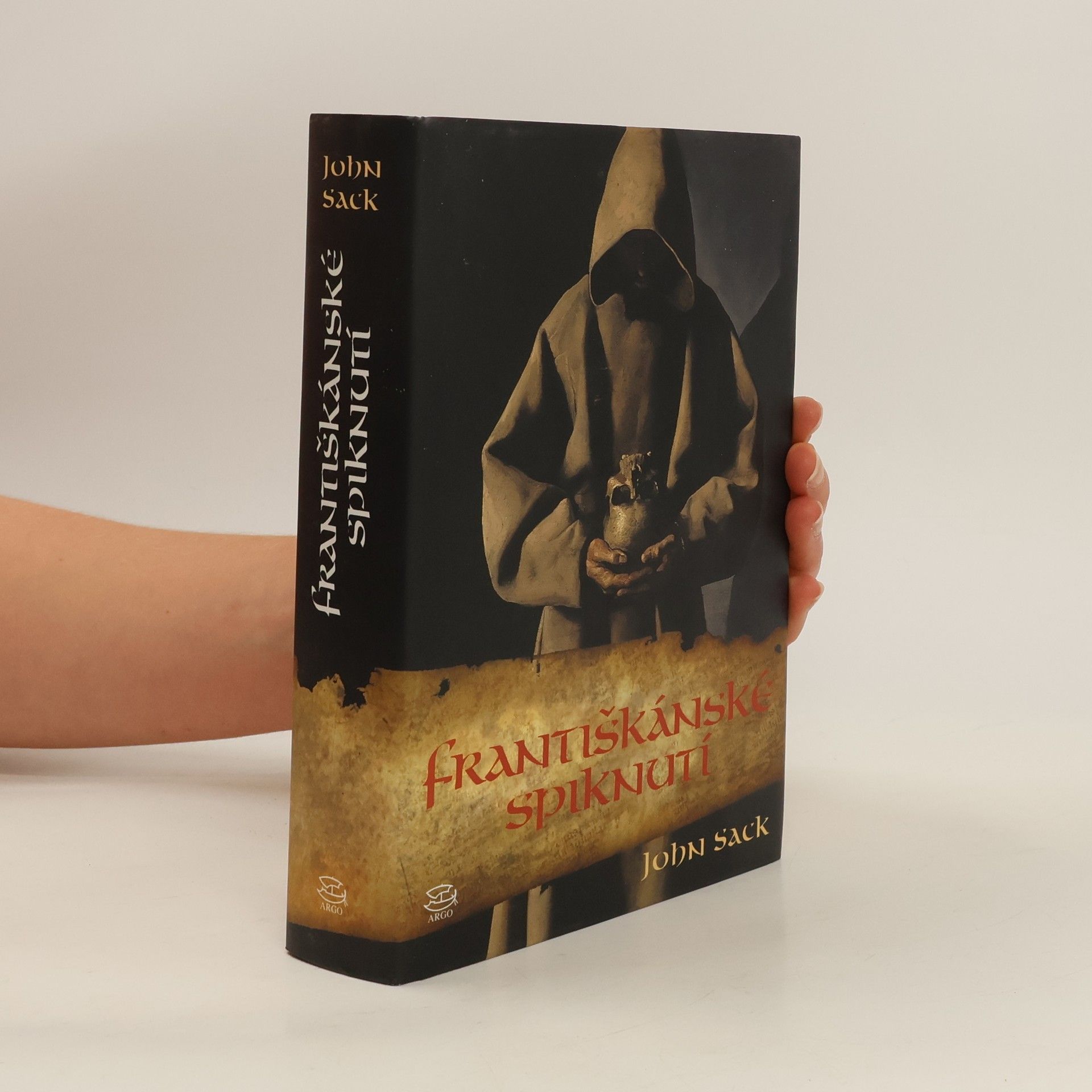 John R. Sack Františkánské spiknutí