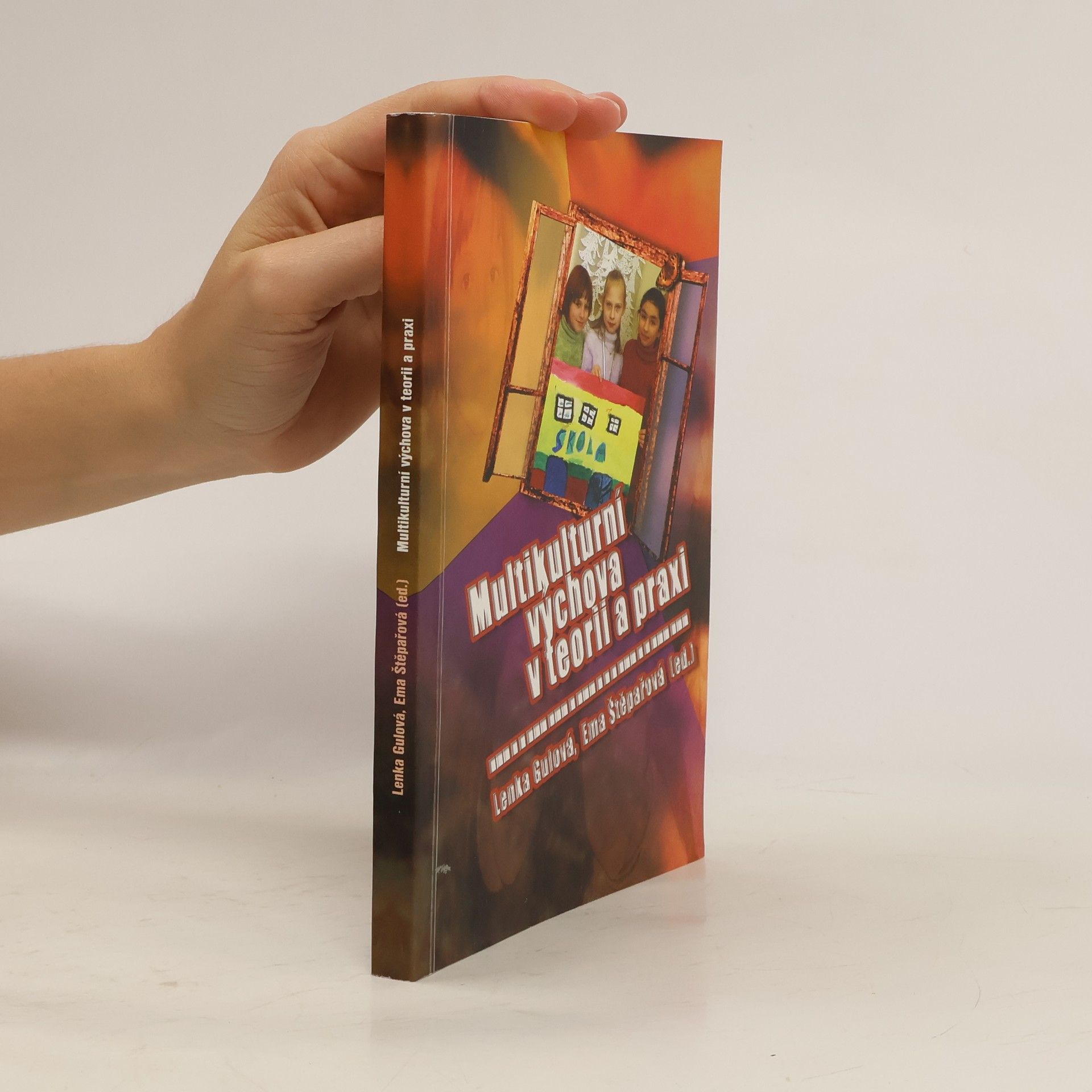 Multikulturní výchova v teorii a praxi