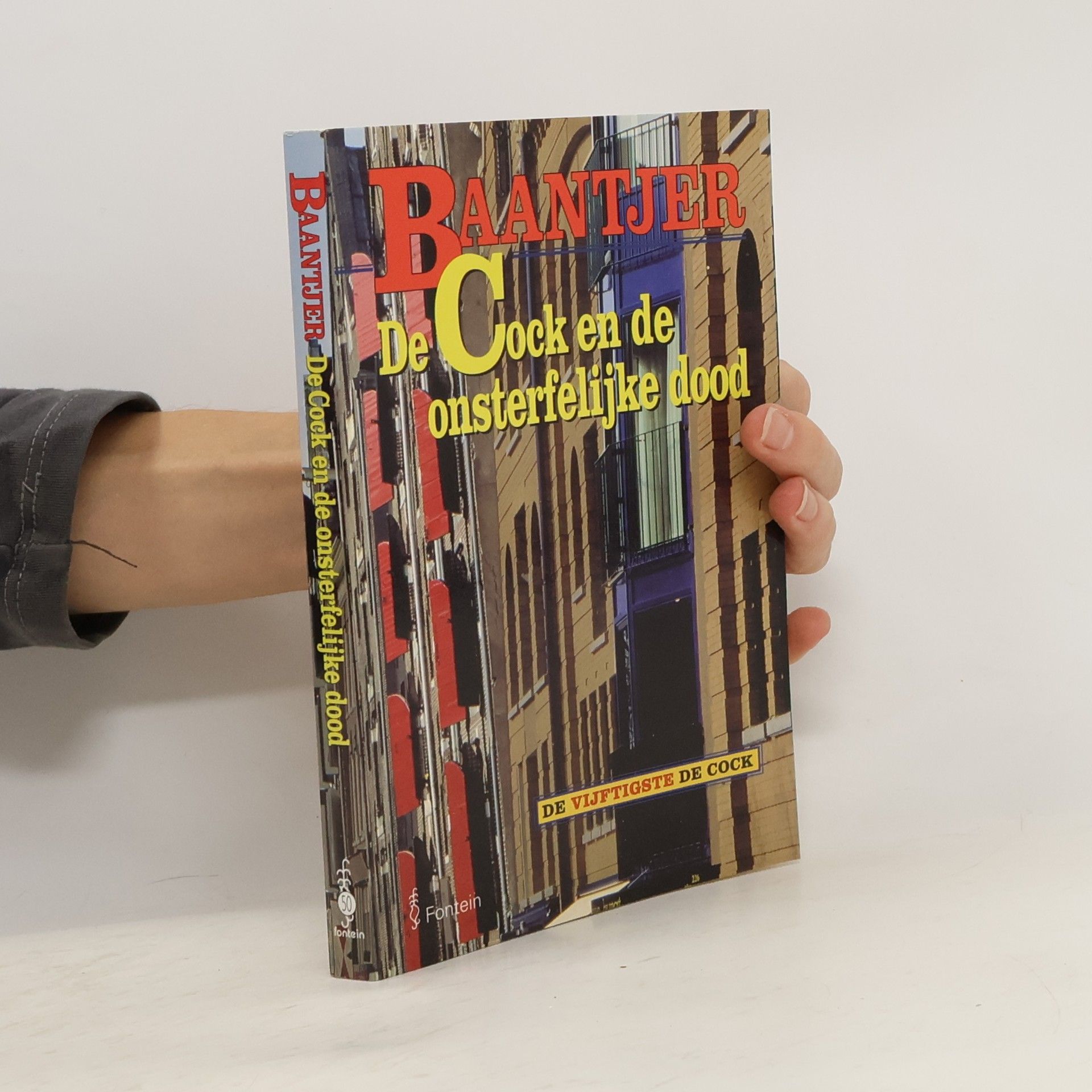 Albert C. Baantjer Baantjer - 50: De Cock en de onsterfelijke dood