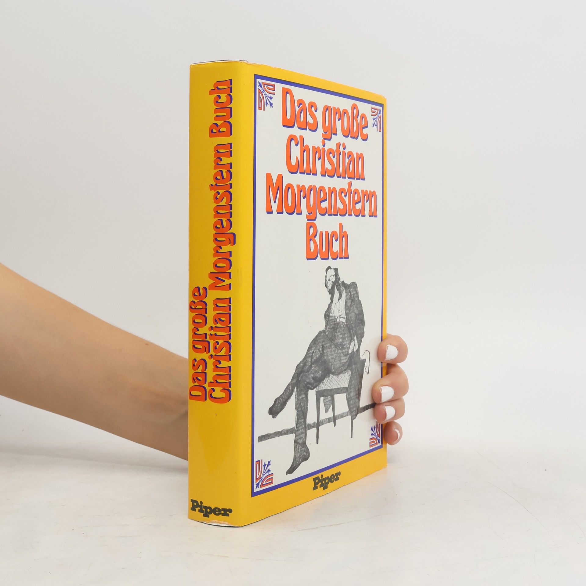 Christian Morgenstern Das grosse Christian Morgenstern Buch