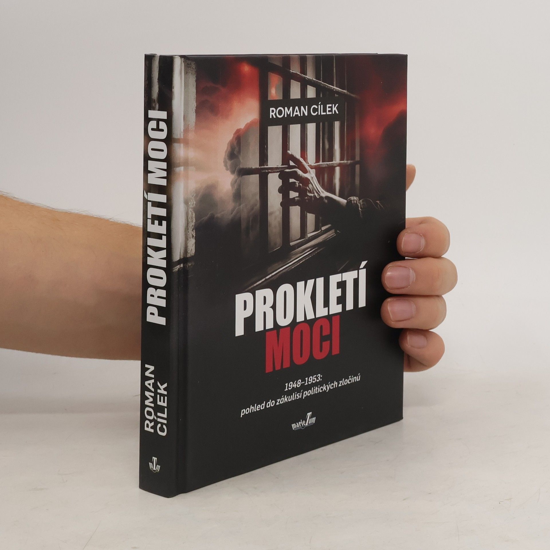 Roman Cílek Prokletí moci