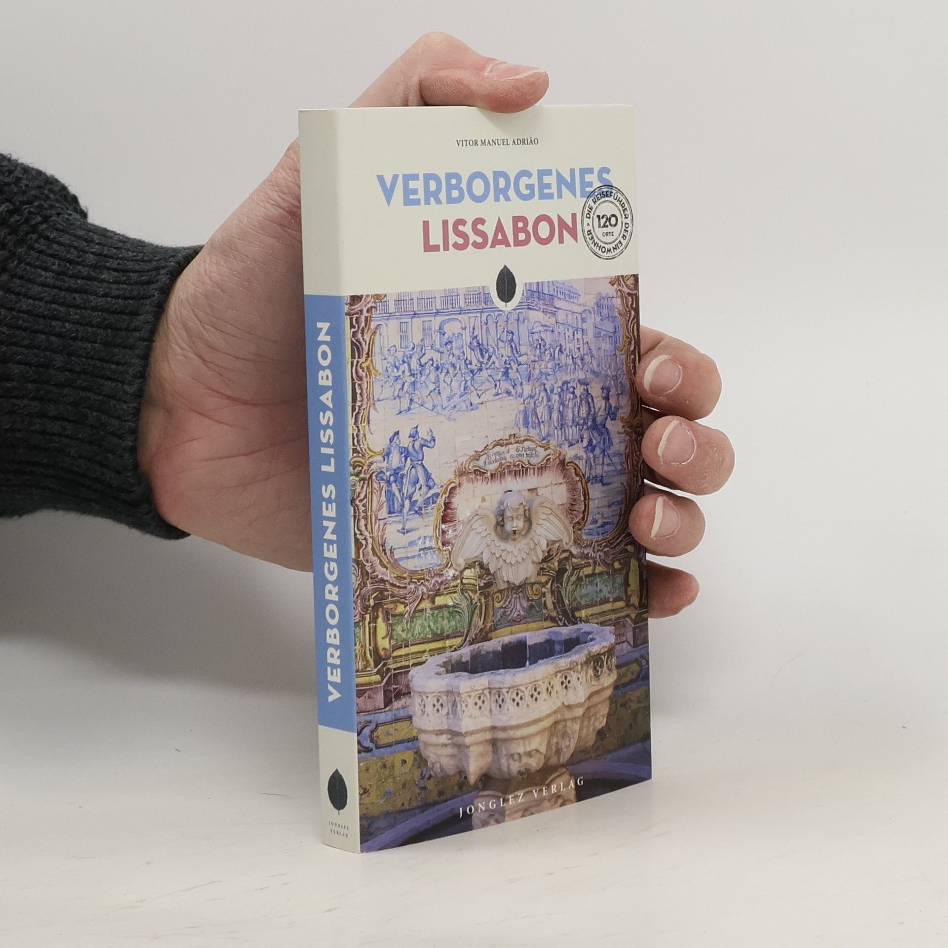 Vitor Manuel Adrião Verborgenes Lissabon