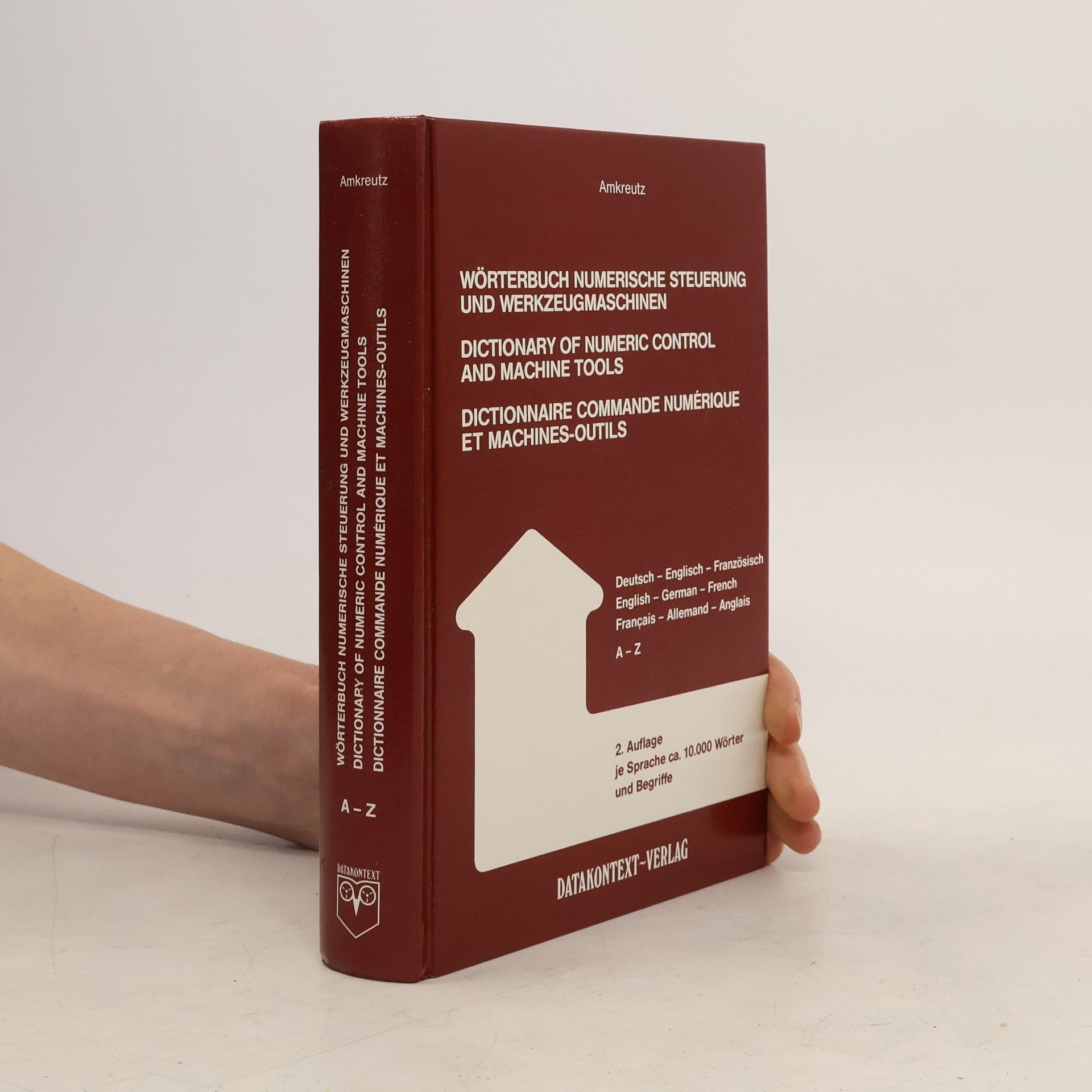 Johann J. Amkreutz Wörterbuch numerische Steuerung und Werkzeugmaschinen
