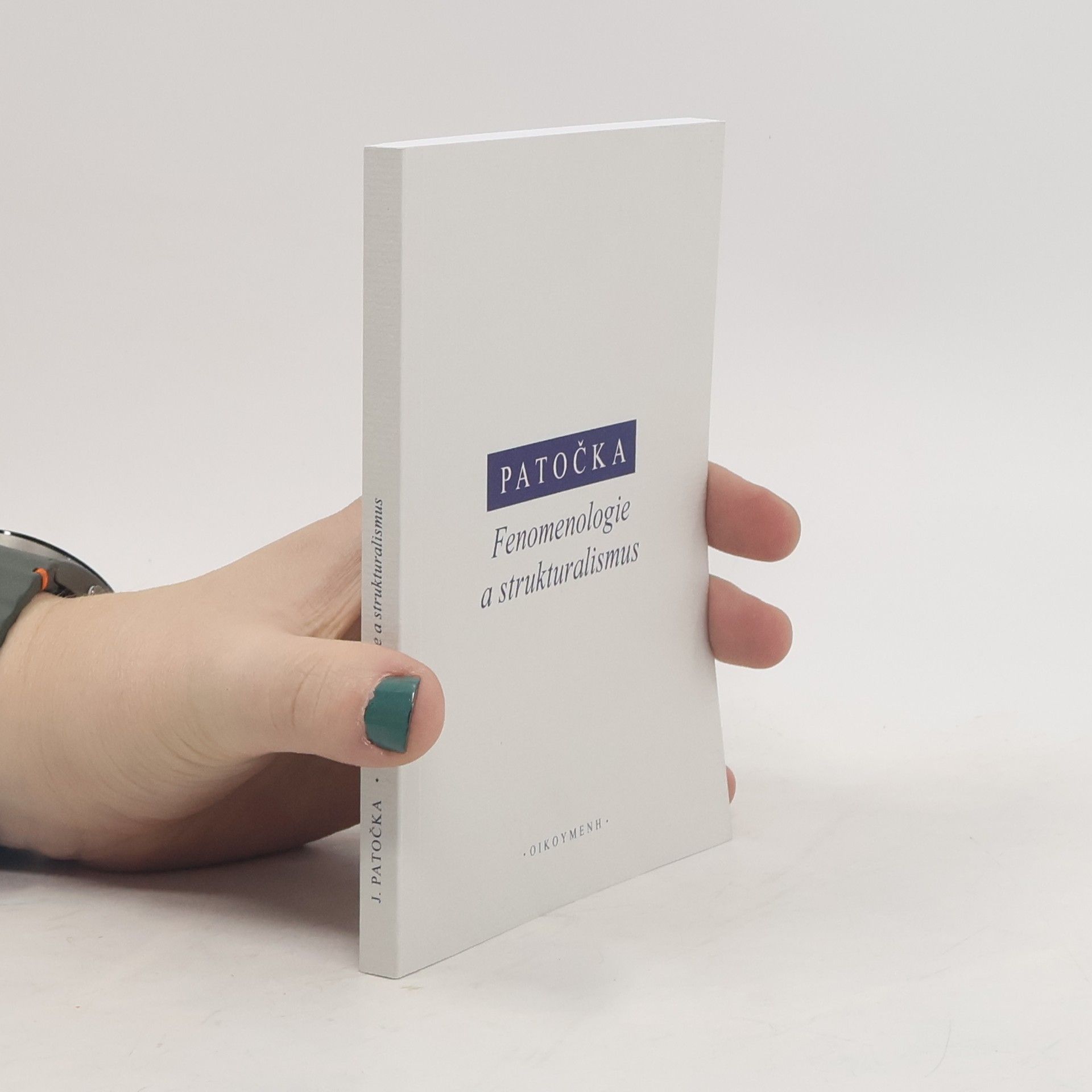 Jan Patočka Filosofie a strukturalismus