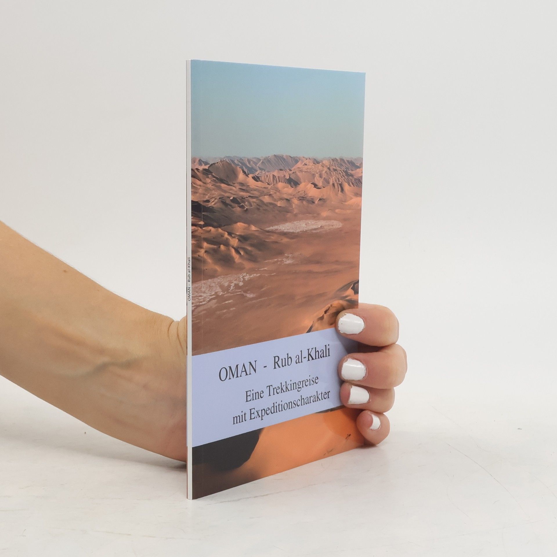 Christine Müller Oman. Rub al-Khali