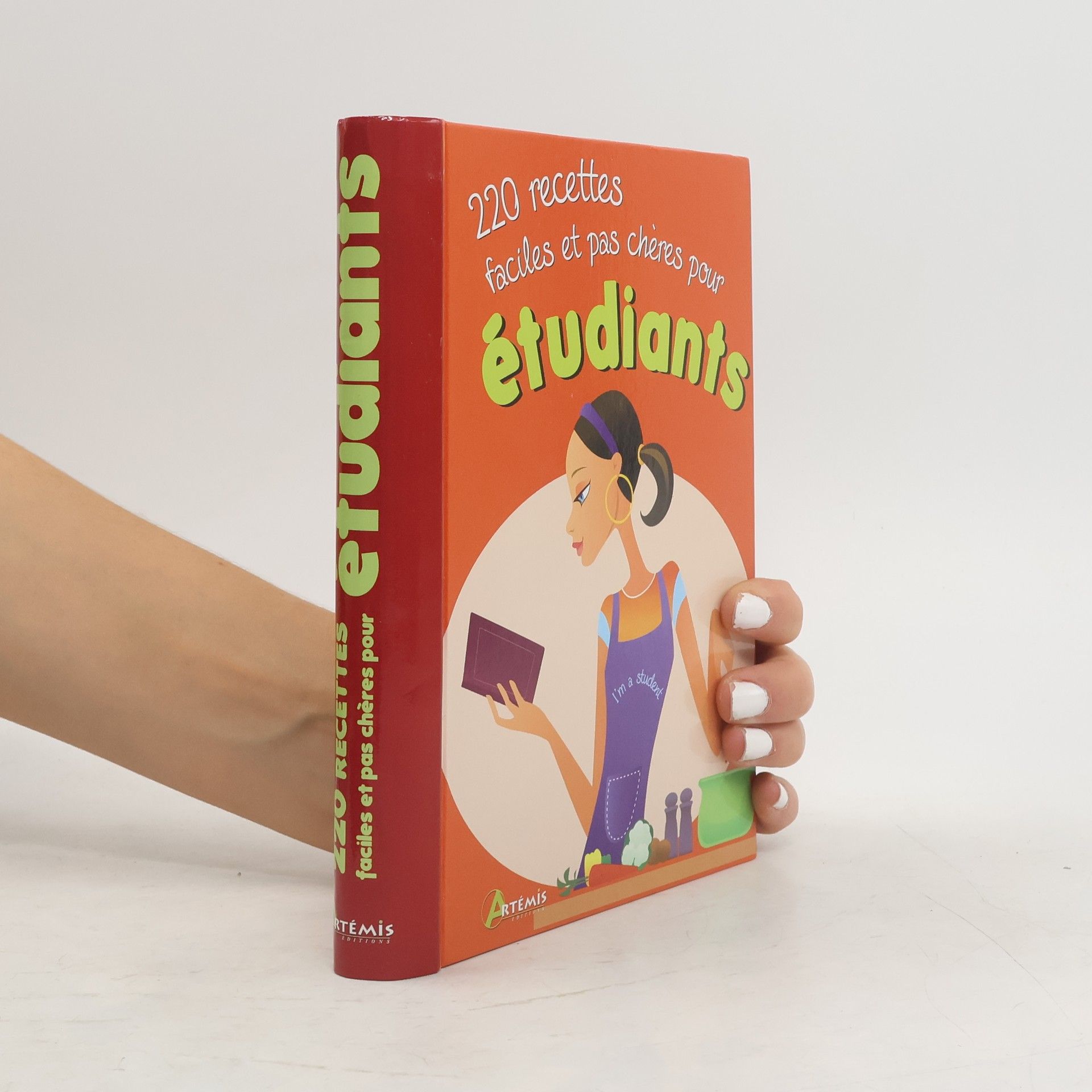 220 recettes faciles et pas chères pour étudiants