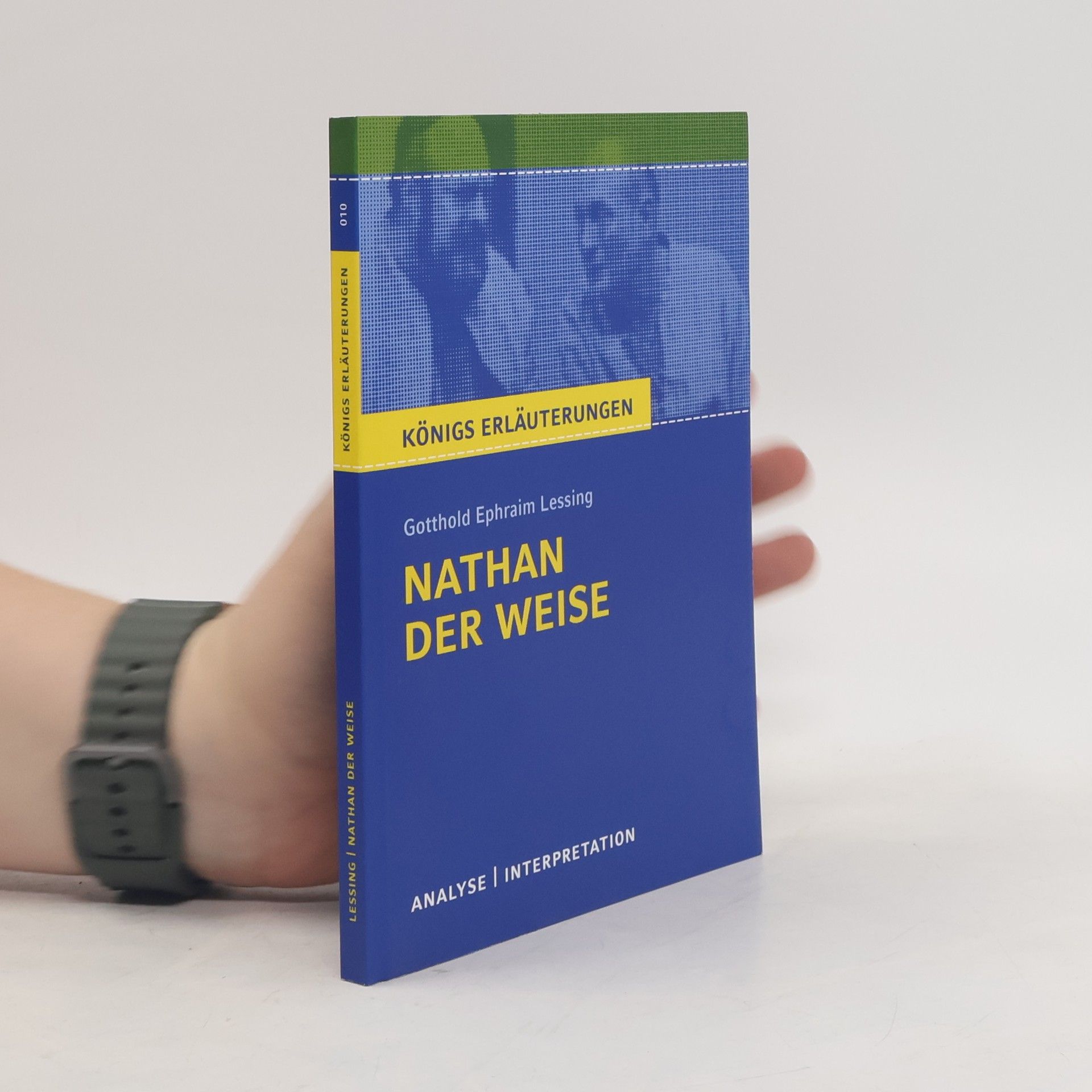 Textanalyse und Interpretation zu Gotthold Ephraim Lessing, Nathan der Weise