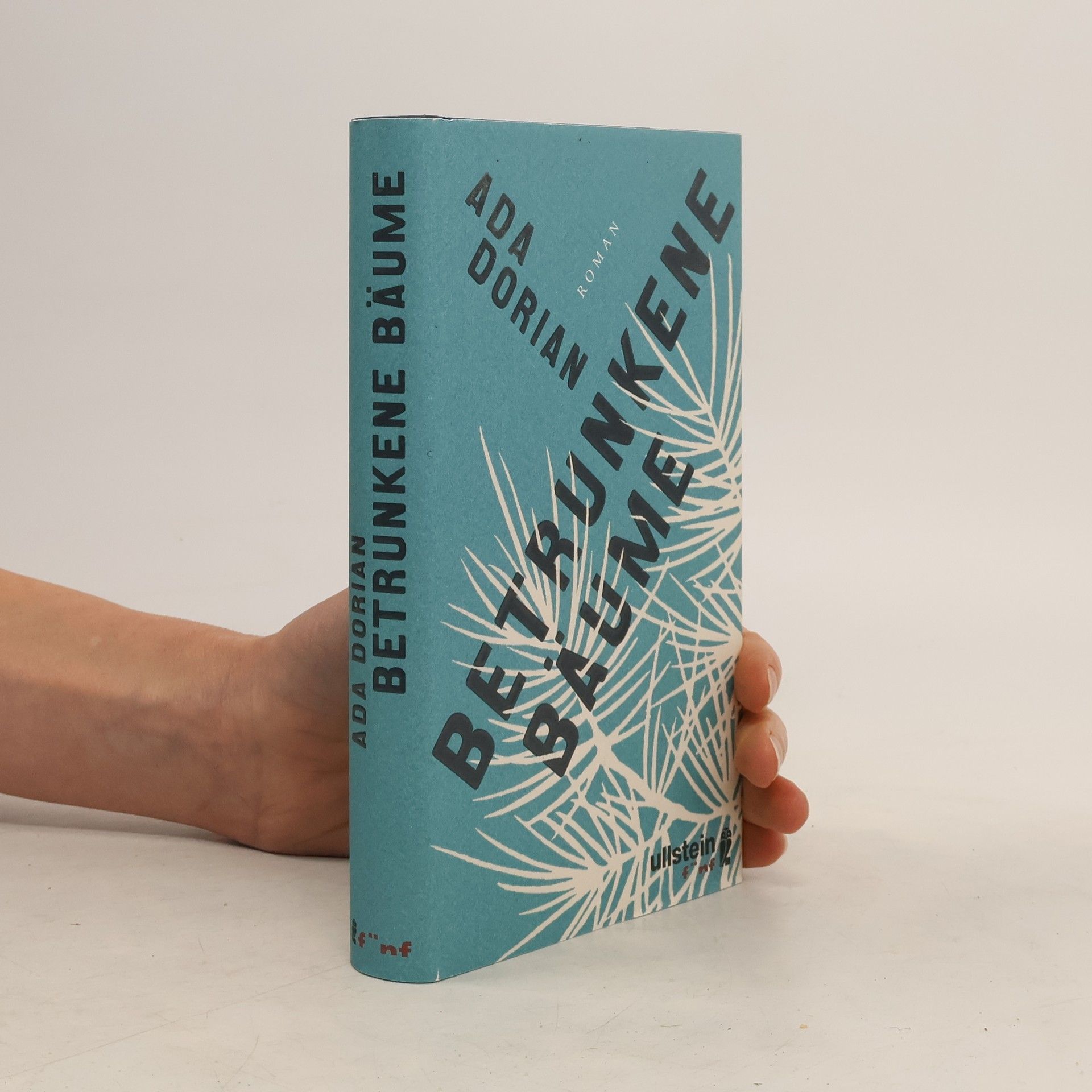 Ada Dorian Betrunkene Bäume