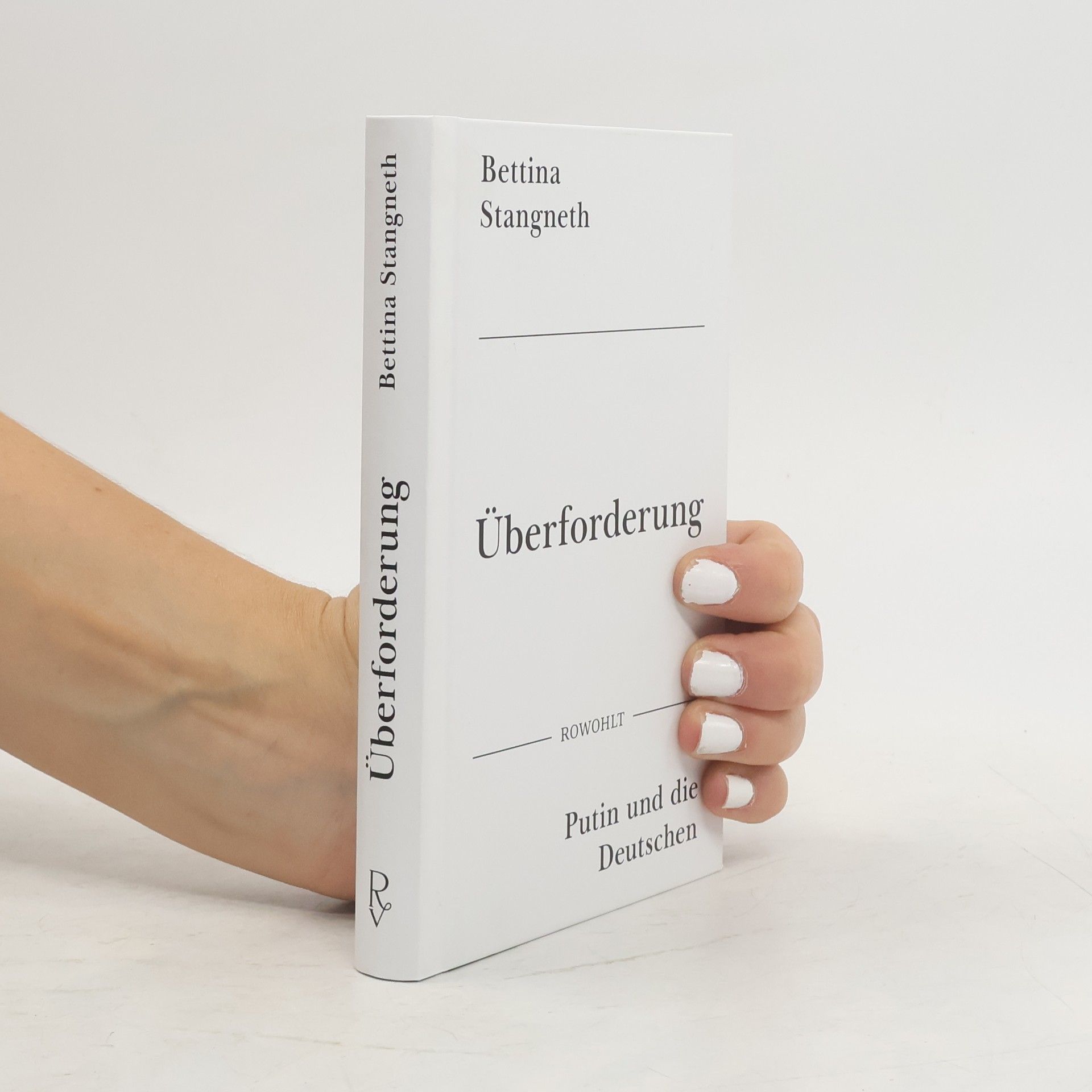 Überforderung: Putin und die Deutschen