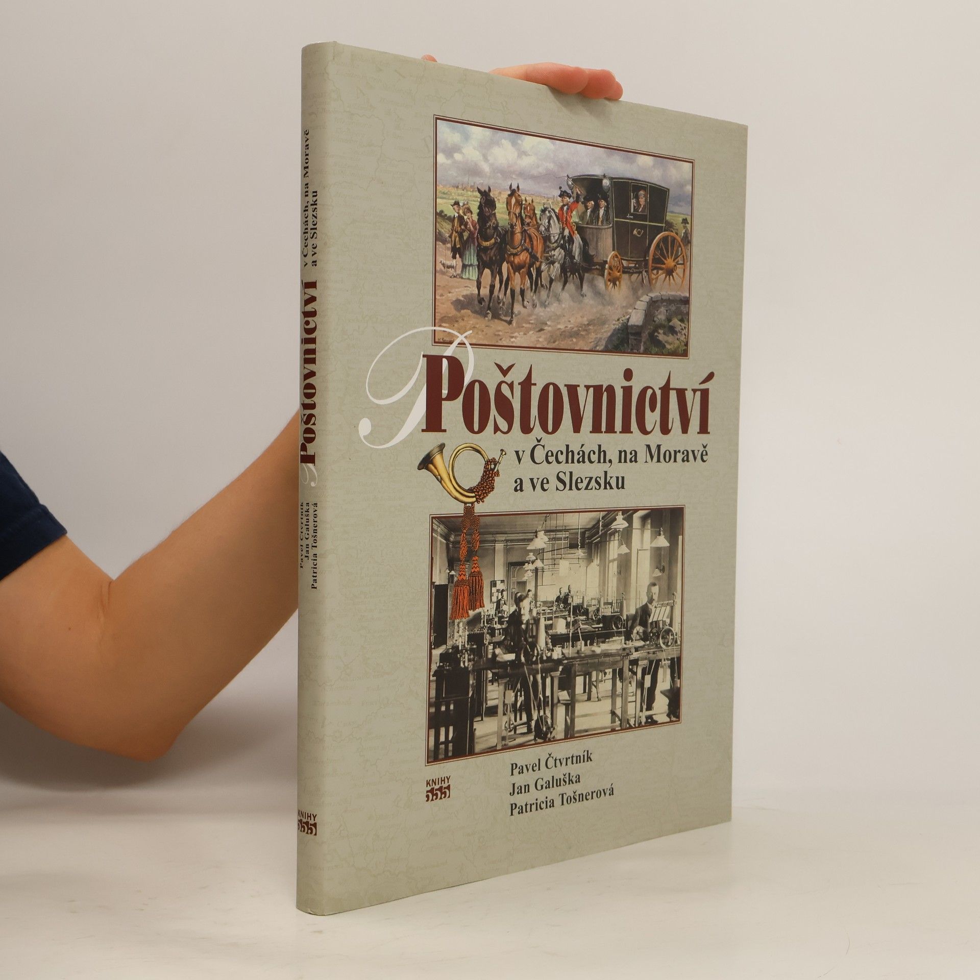 Pavel Čtvrtník Poštovnictví v Čechách, na Moravě a ve Slezsku