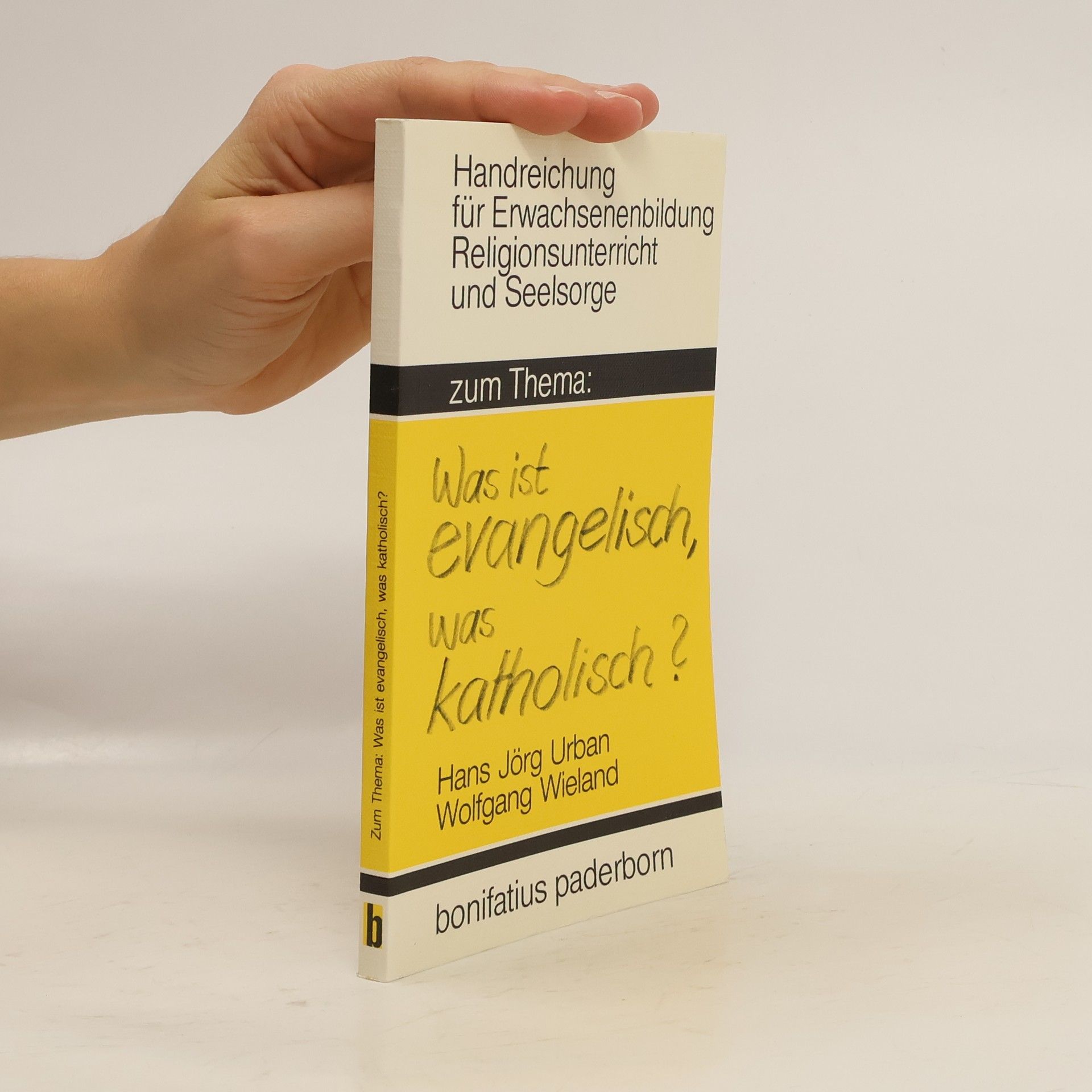 Hans Jörg Urban Zum Thema: Was ist evangelisch, was katholisch?