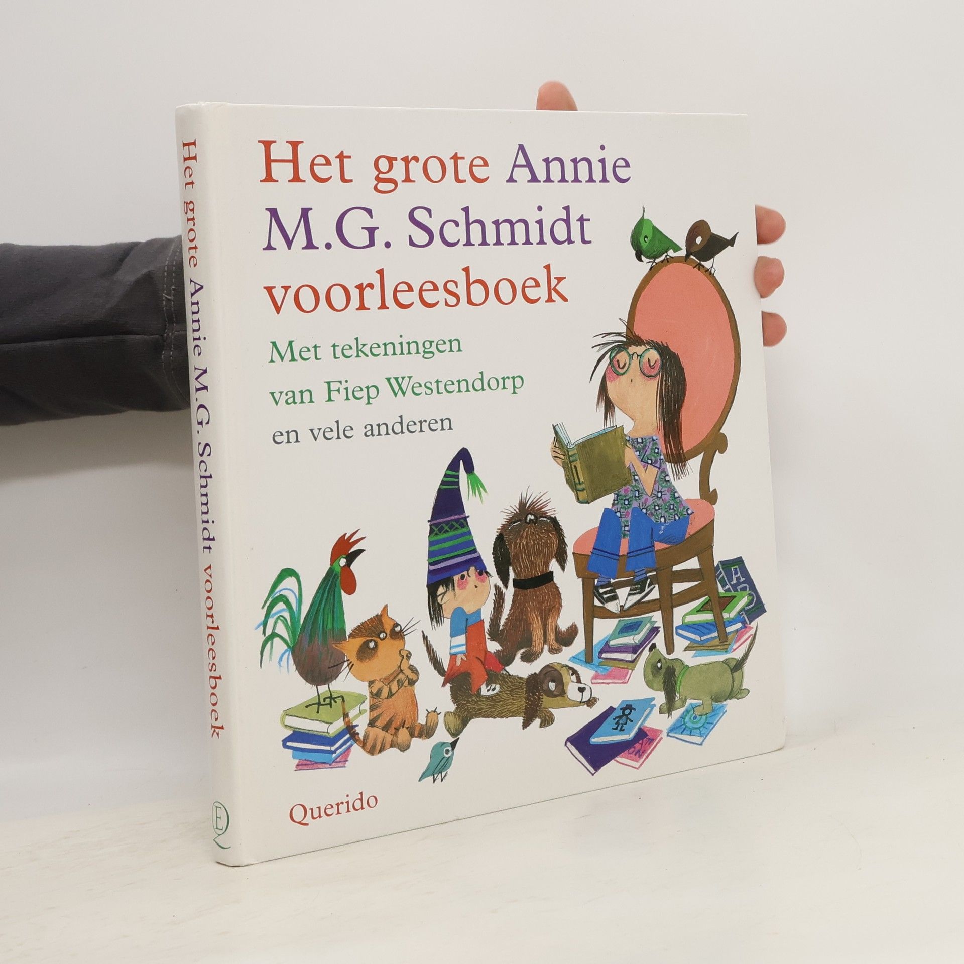Annie Maria Geertruida Schmidt Het grote Annie M.G. Schmidt voorleesboek