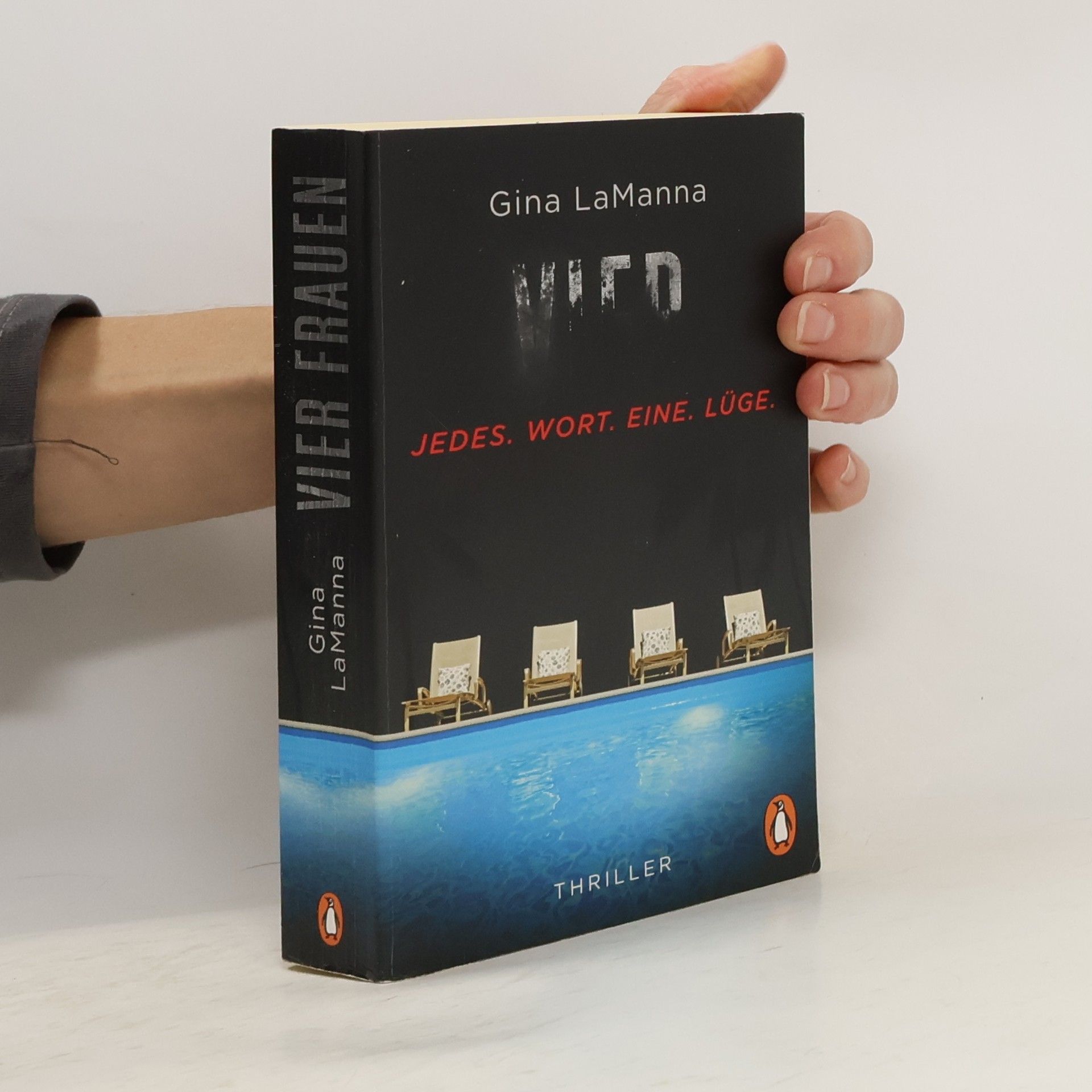 Gina LaManna Vier Frauen - Jedes. Wort. Eine. Lüge.