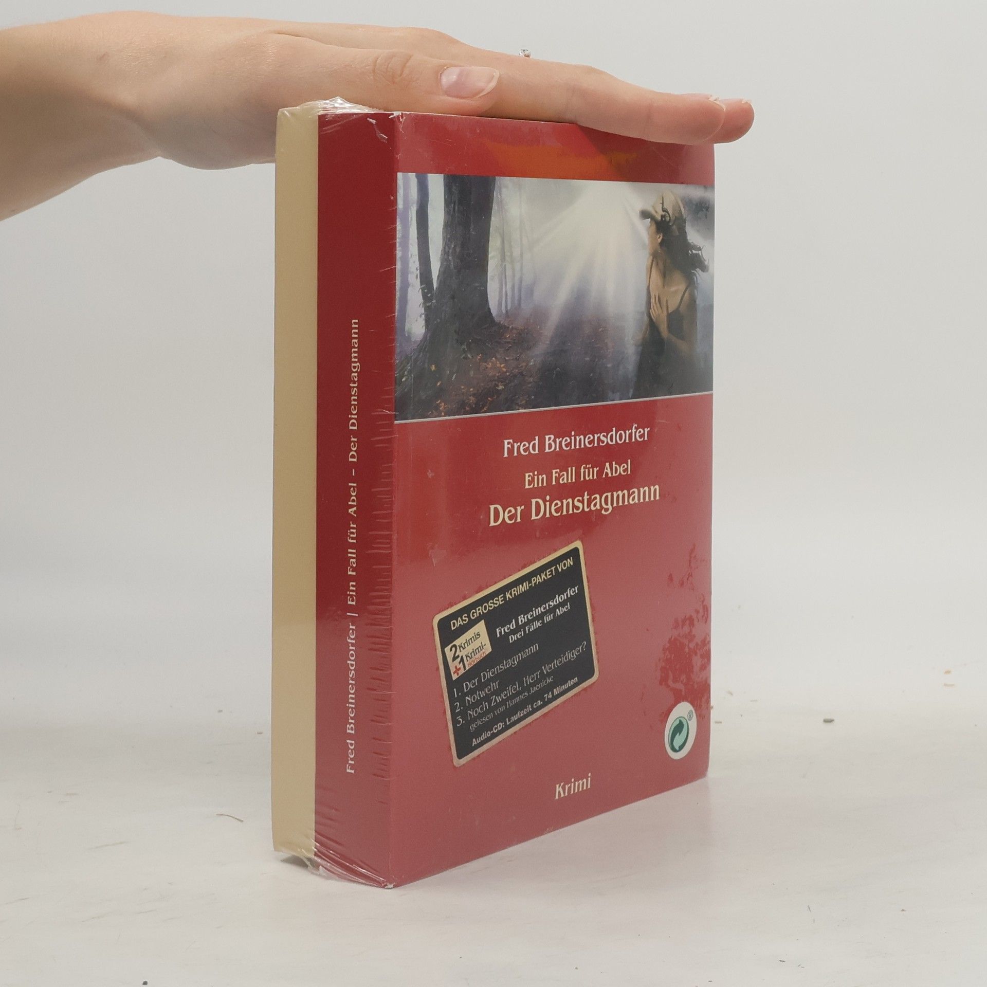 Fred Breinersdorfer Der Dienstagmann. Notwehr. Noch Zweifel, Herr Verteidiger?