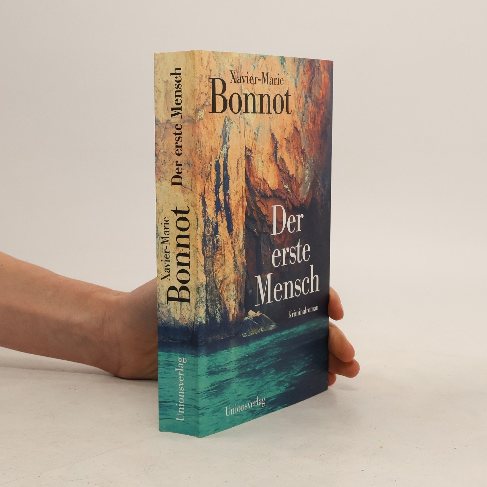 Xavier-Marie Bonnot Der erste Mensch