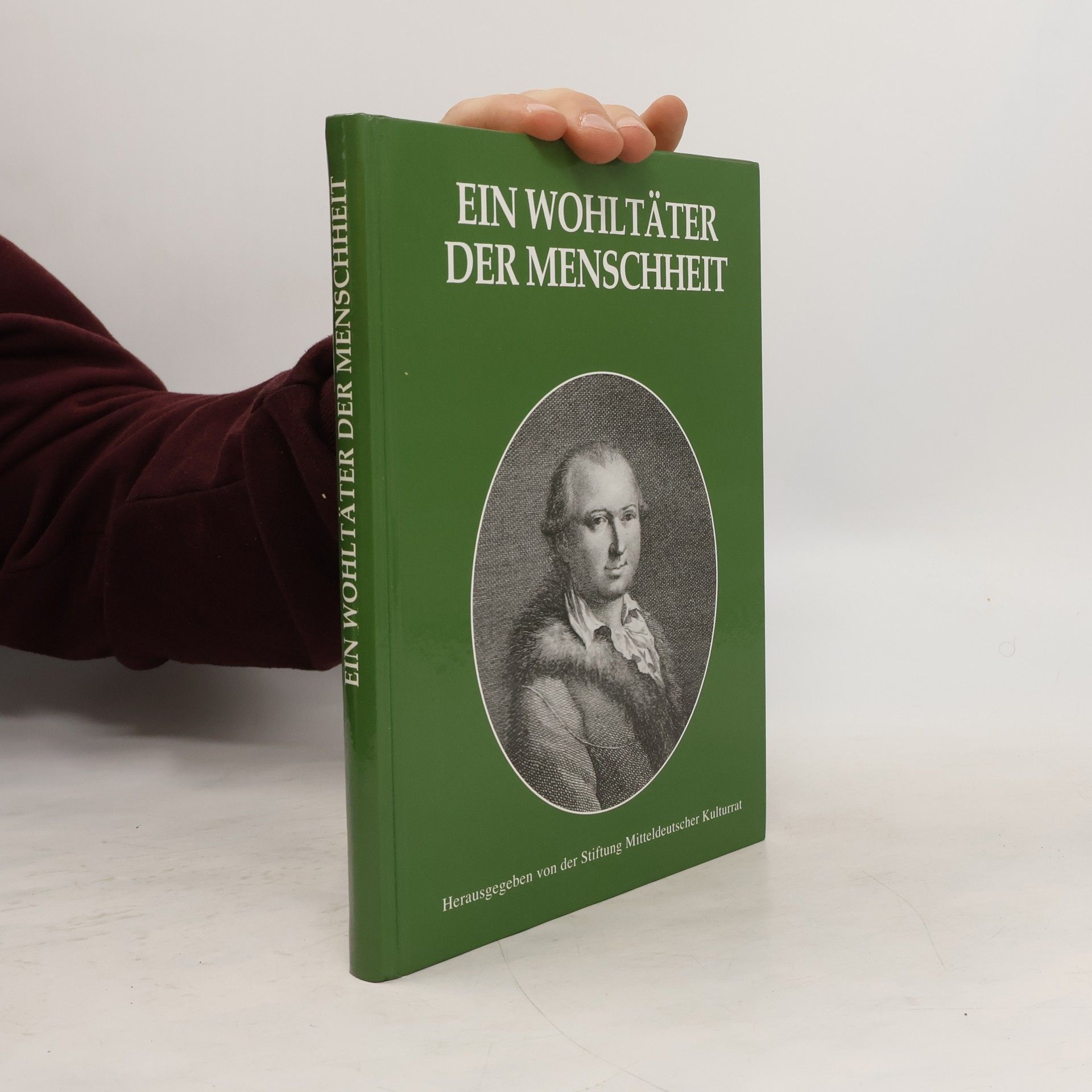 Ein Wohltäter der Menschheit