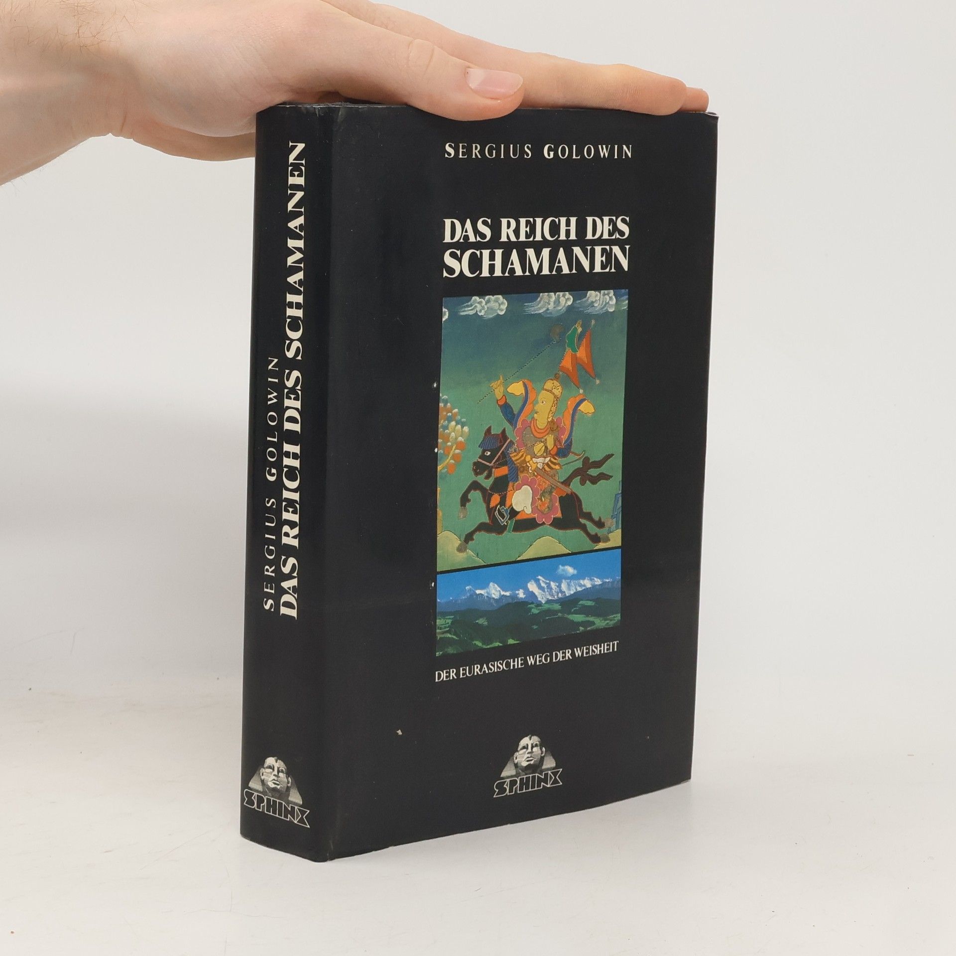 Sergius Golowin Das Reich des Schamanen