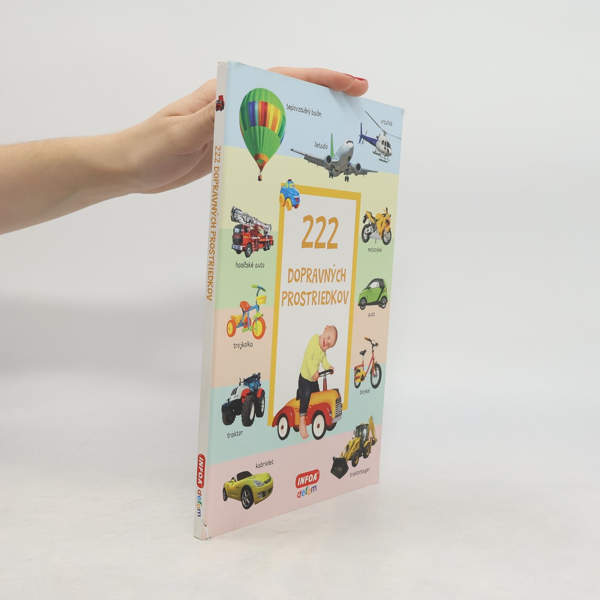 222 dopravných prostriedkov