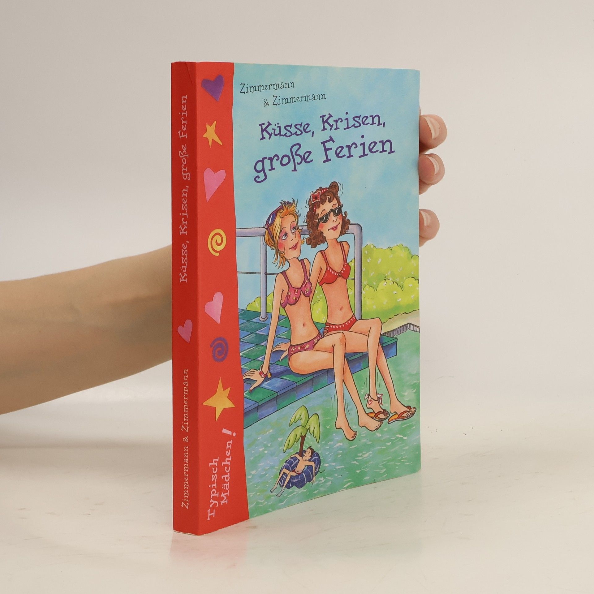 Irene Zimmermann Küsse, Krisen, große Ferien