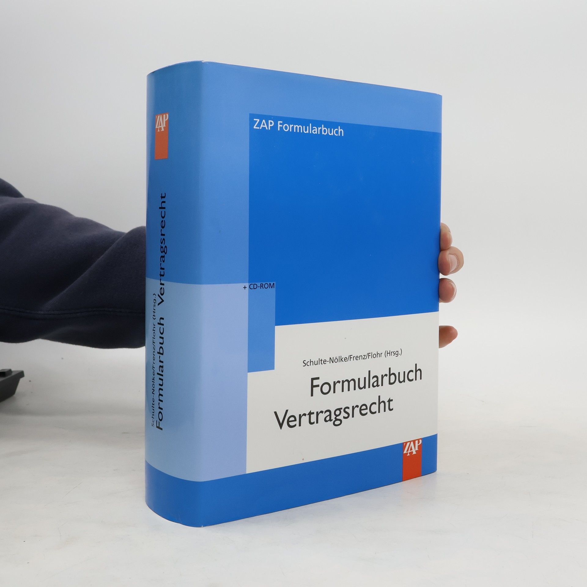 Hans Schulte-Nölke Formularbuch Vertragsrecht