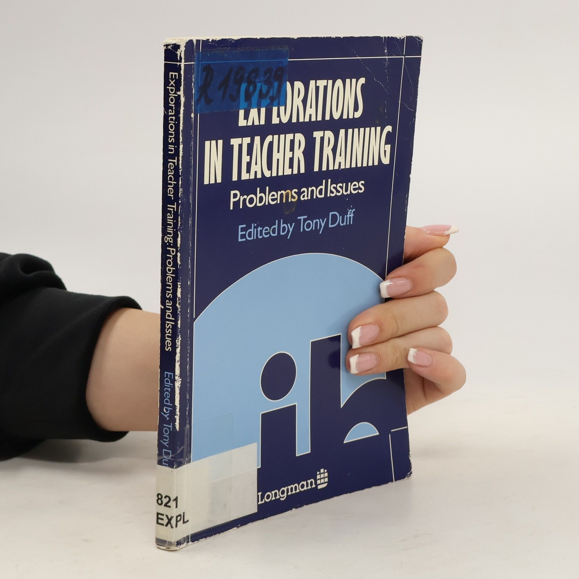 Tony Duff Exploration In Teacher Training