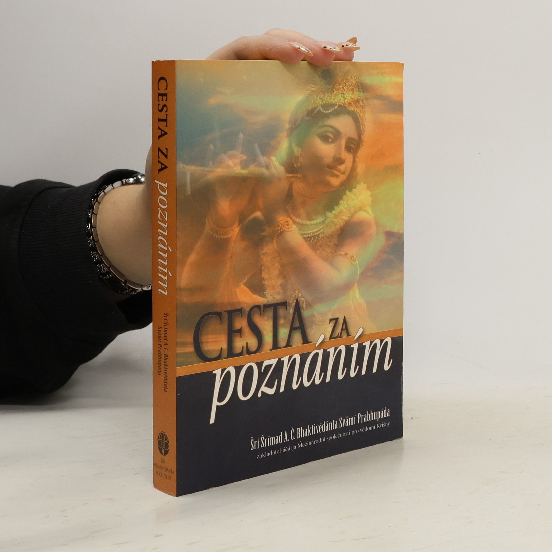 A. C. Bhaktivédánta Svámí Prabhupáda Cesta za poznáním