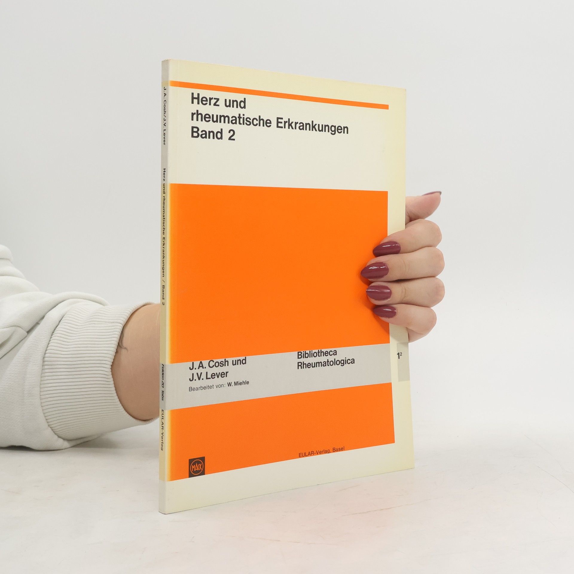 Bibliotheca Rheumatologica - 2: Herz und rheumatische Erkrankungen